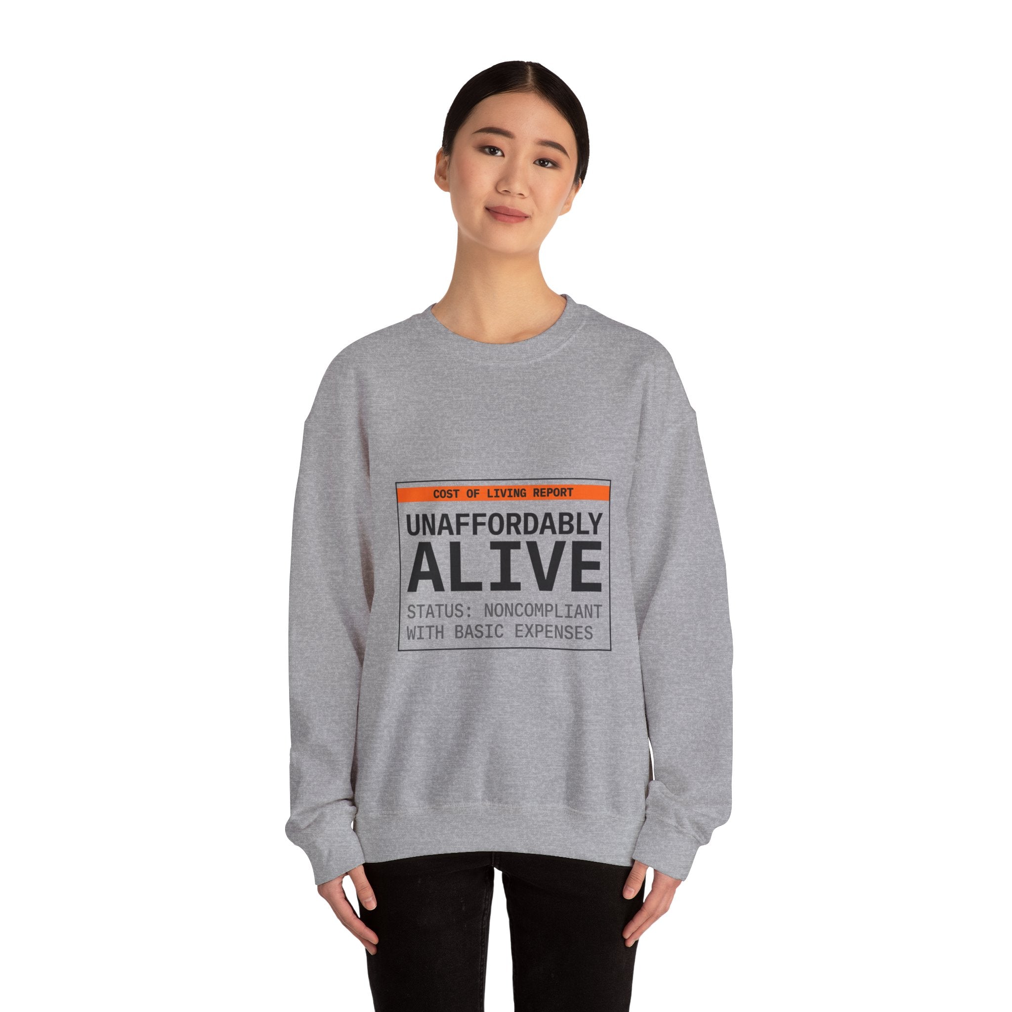 Unaffordably Alive Crewneck Sweatshirt | cost of living crisis, receipt aesthetic