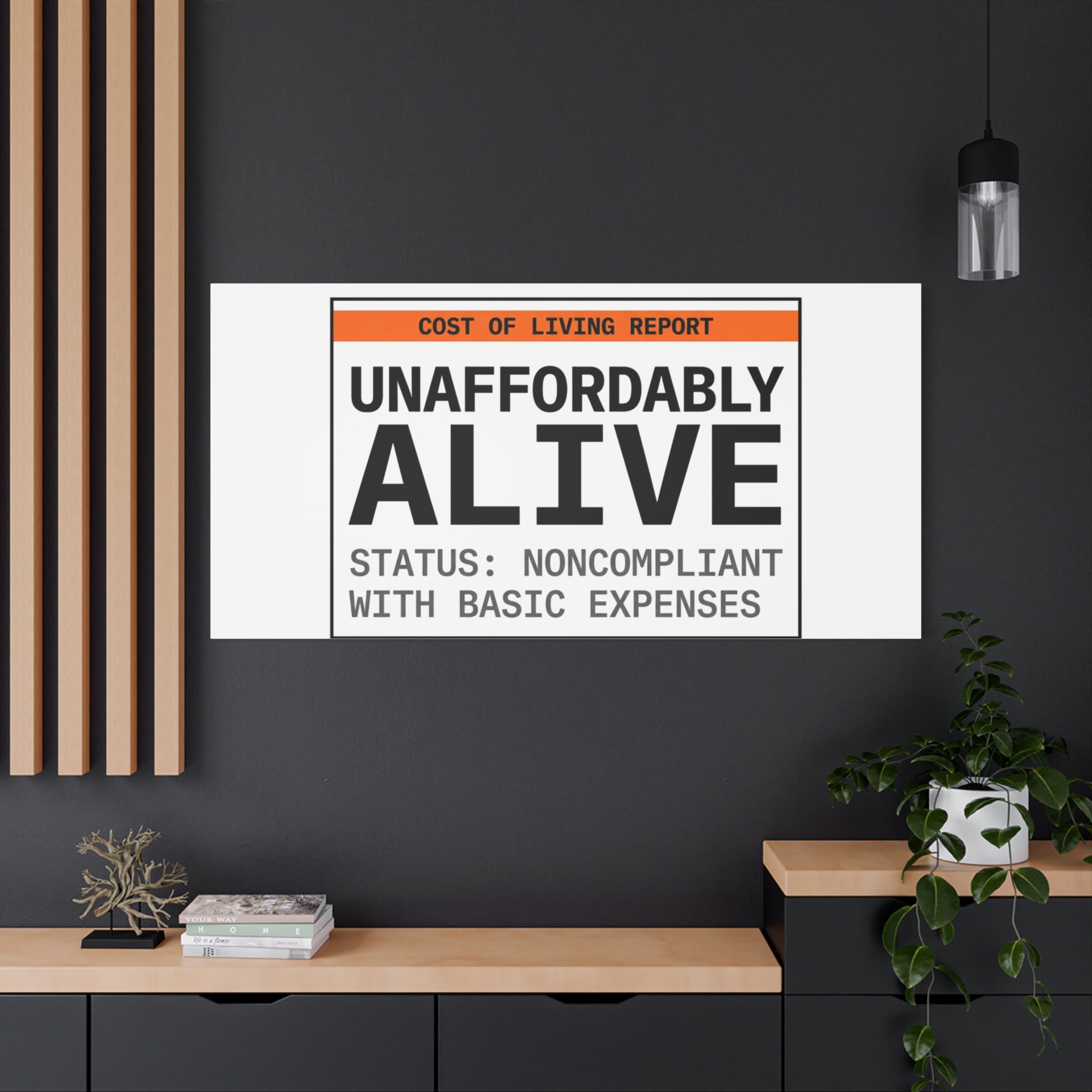 Unaffordably Alive Canvas | cost of living crisis, receipt aesthetic