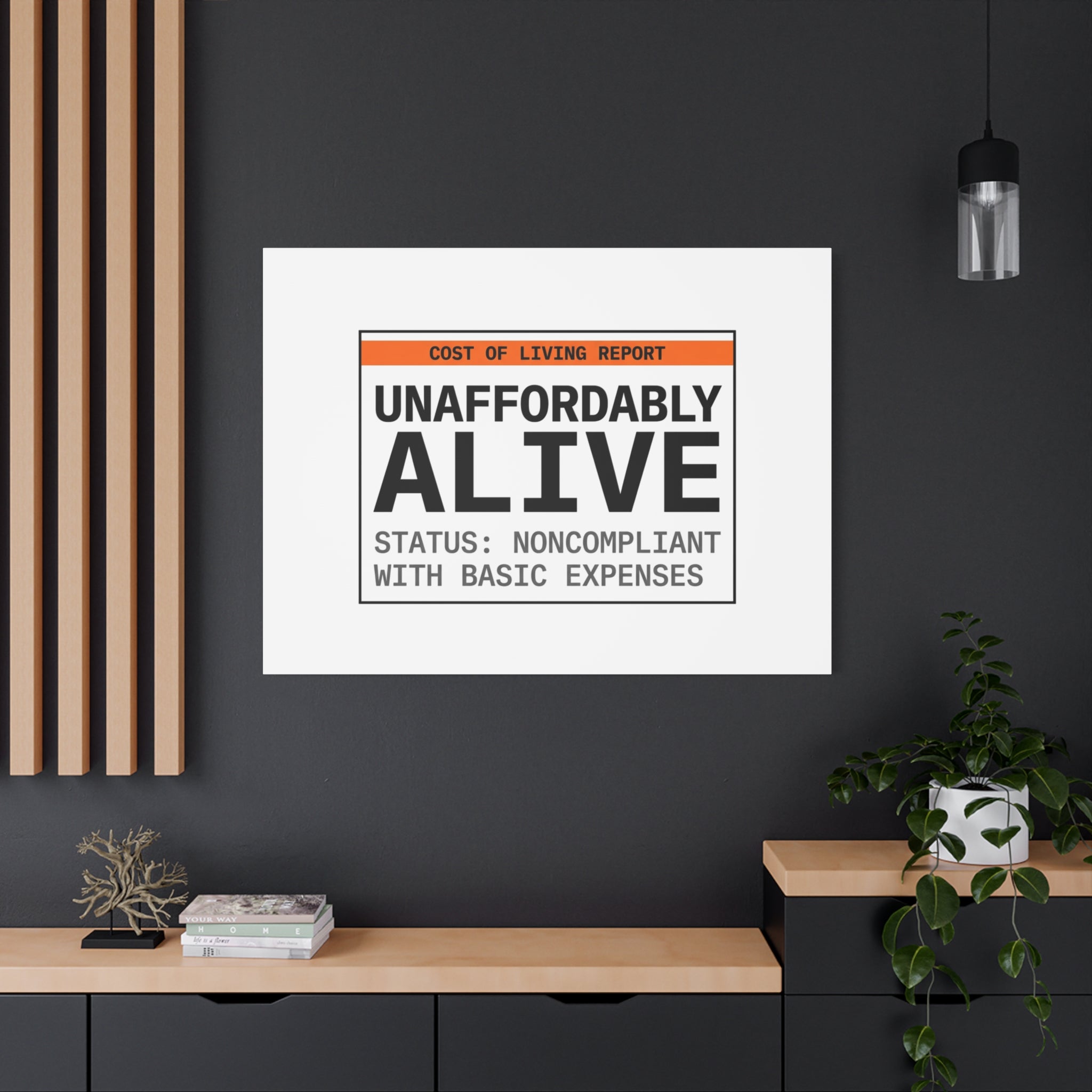 Unaffordably Alive Canvas | cost of living crisis, receipt aesthetic