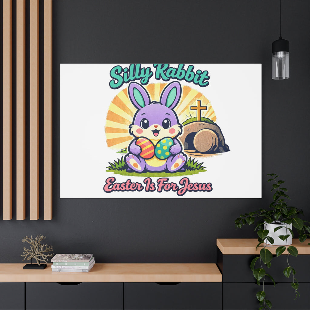 Easter Is For Jesus Bunny Canvas | Easter Christian, Faith-Based Pastel Retro