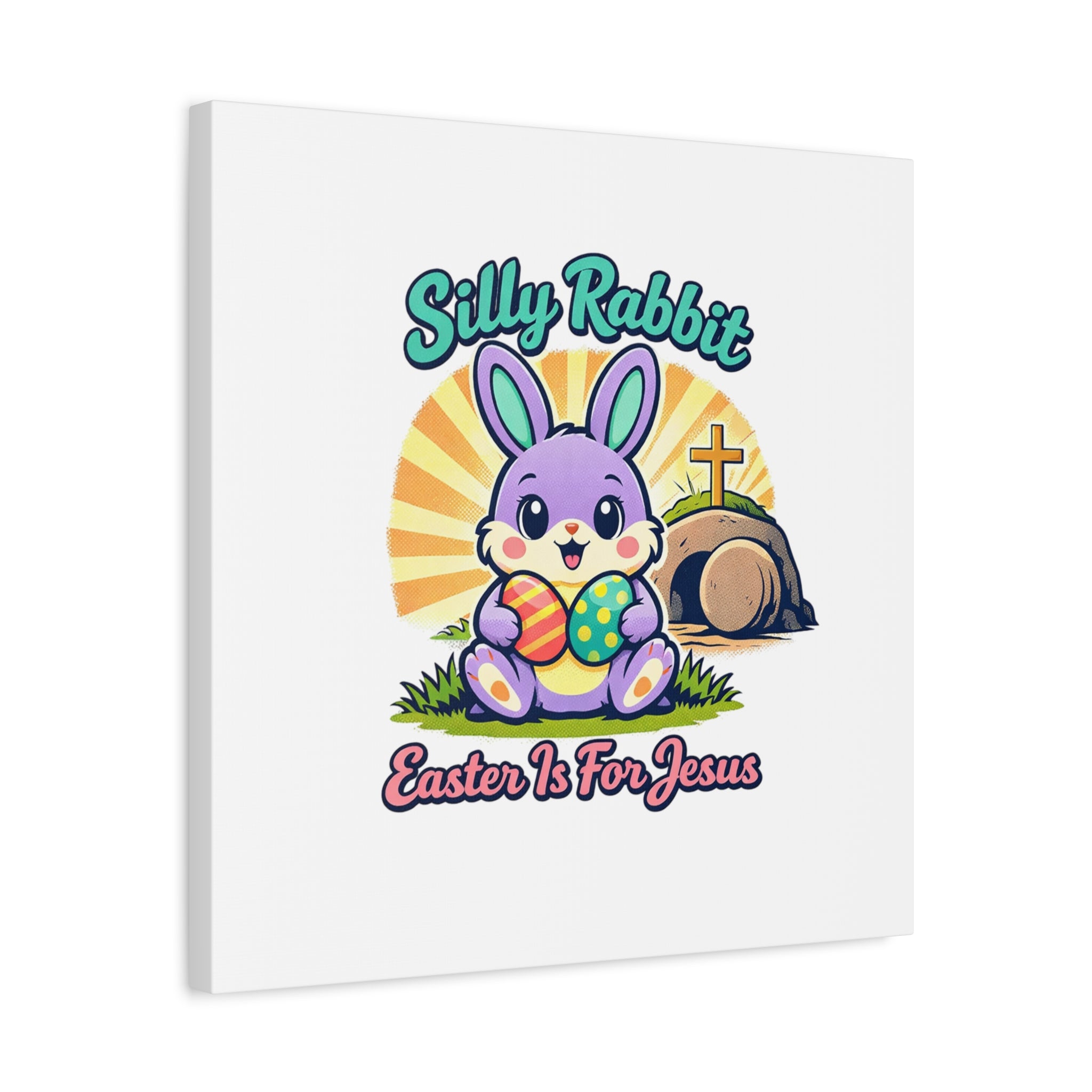 Easter Is For Jesus Bunny Canvas | Easter Christian, Faith-Based Pastel Retro