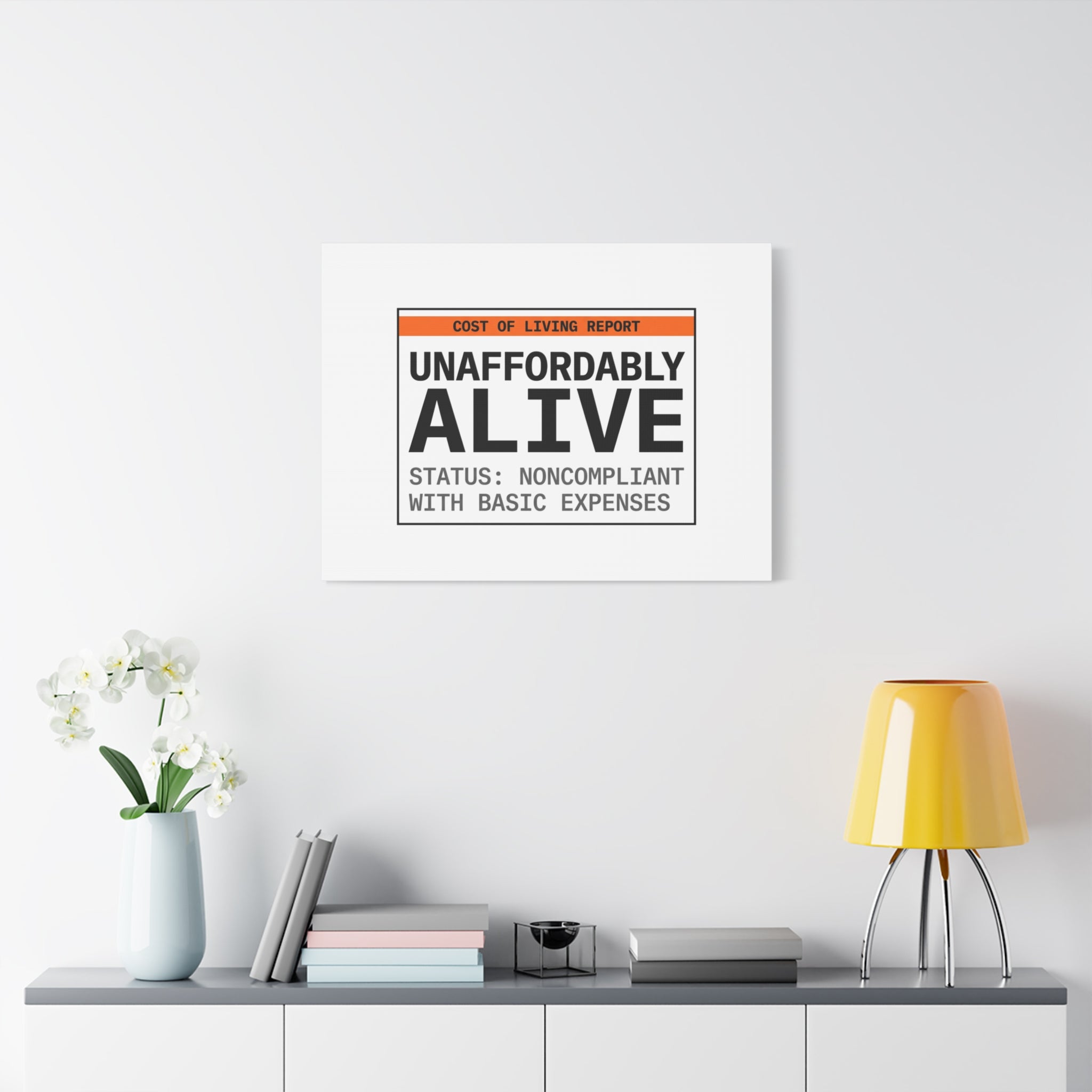 Unaffordably Alive Canvas | cost of living crisis, receipt aesthetic