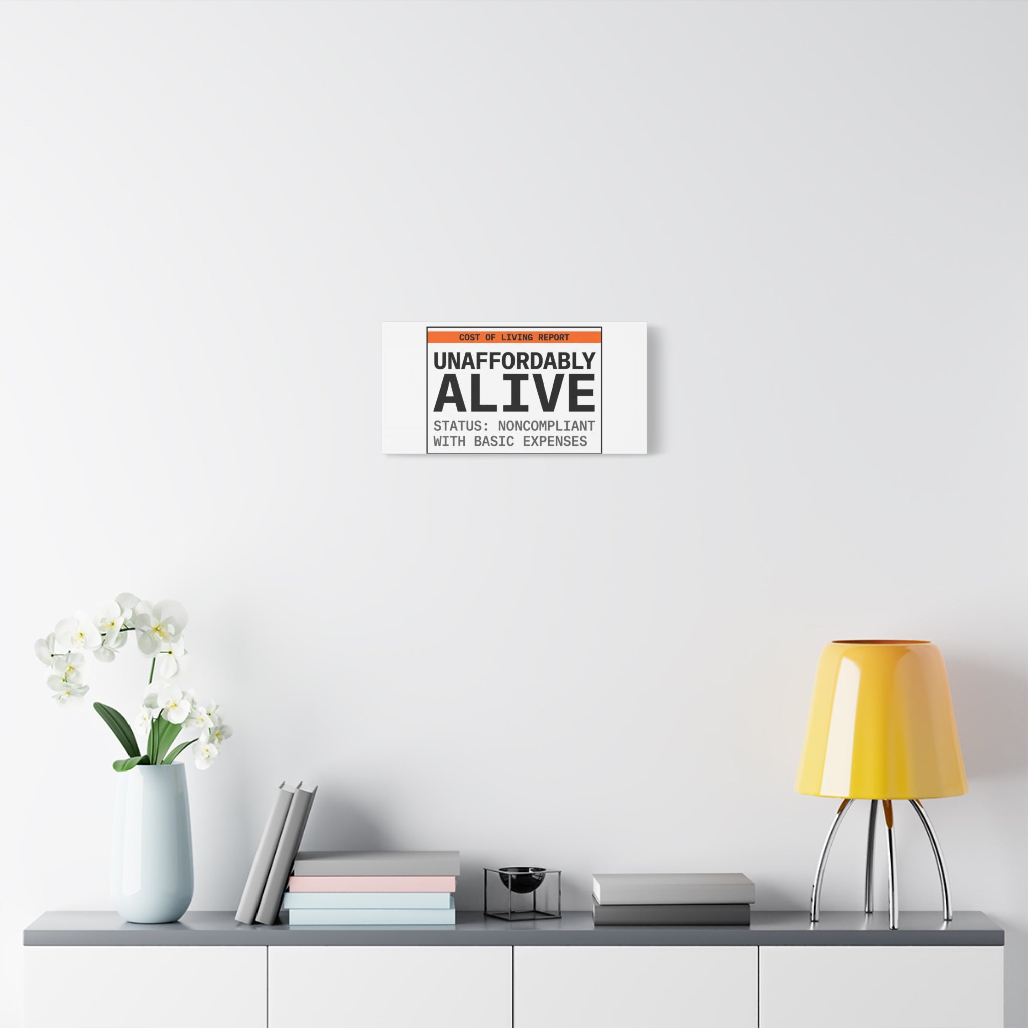 Unaffordably Alive Canvas | cost of living crisis, receipt aesthetic