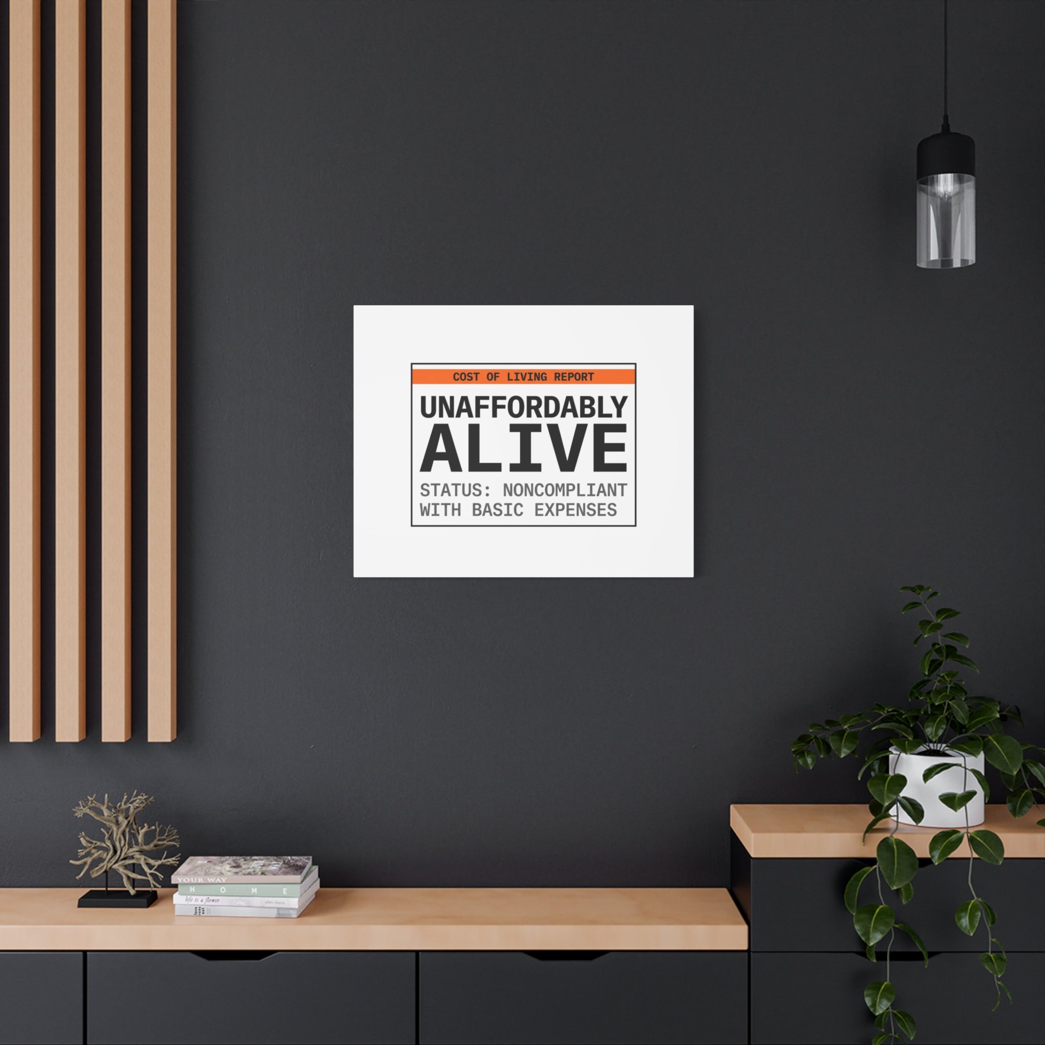 Unaffordably Alive Canvas | cost of living crisis, receipt aesthetic