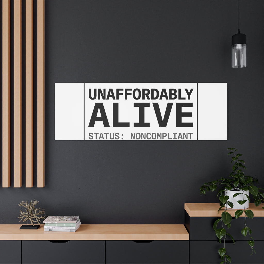 Unaffordably Alive Canvas | cost of living crisis, receipt aesthetic