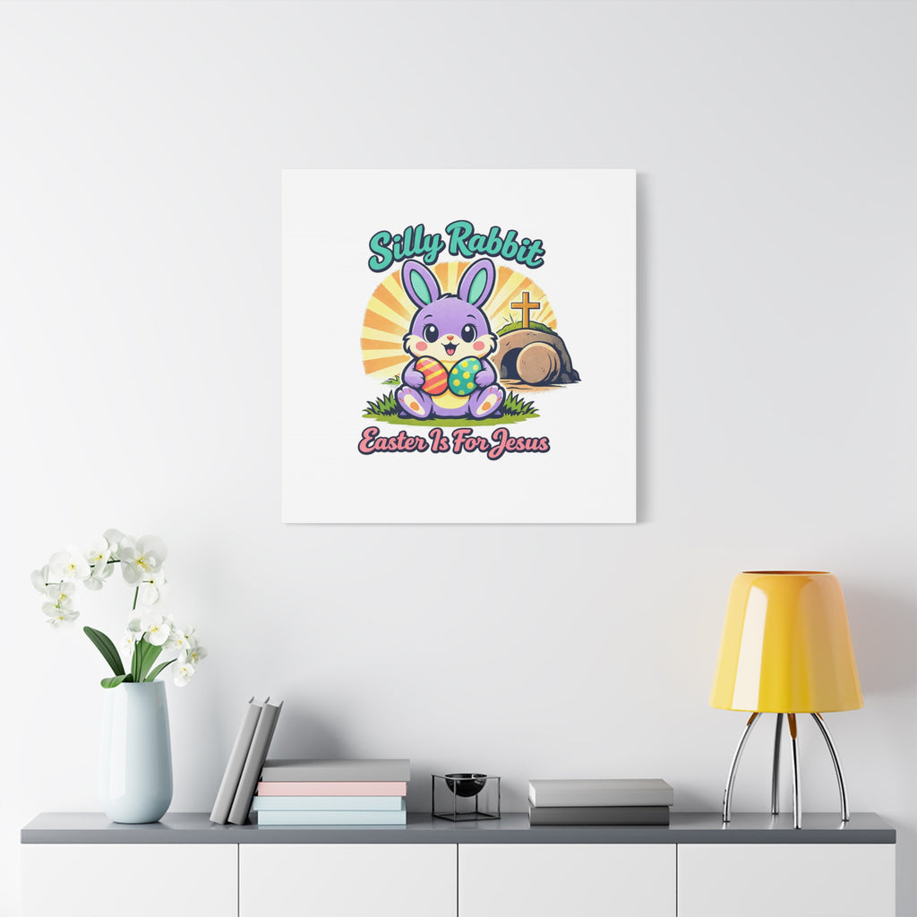 Easter Is For Jesus Bunny Canvas | Easter Christian, Faith-Based Pastel Retro