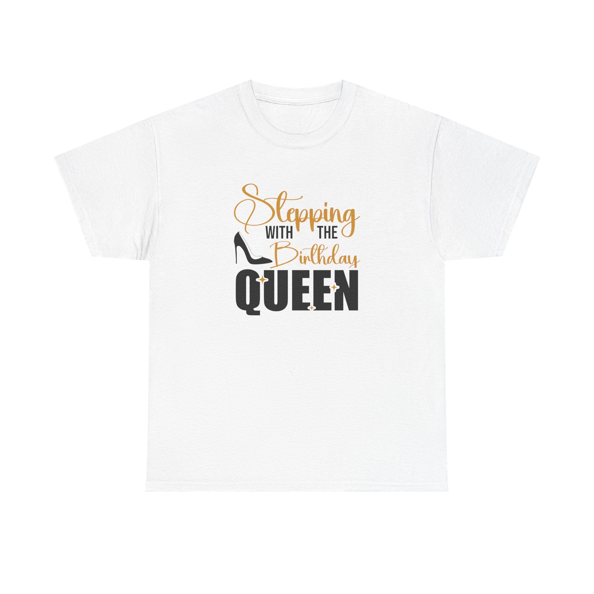 Birthday Queen T-Shirt — "Sleeping with the Birthday Queen" Graphic Tee