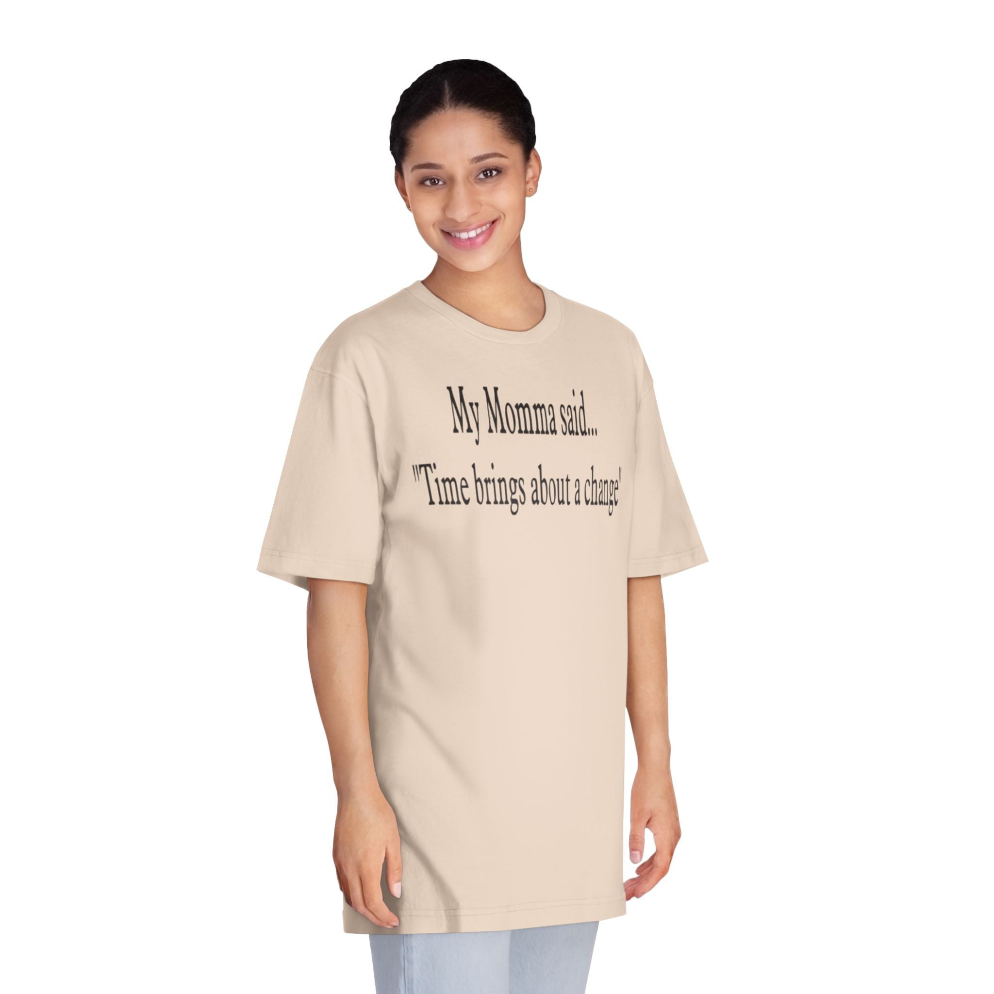My Momma Said... Unisex Motivational T-Shirt, Family Gift, Inspirational Tee, Casual Wear, Everyday Comfort, Birthday Present