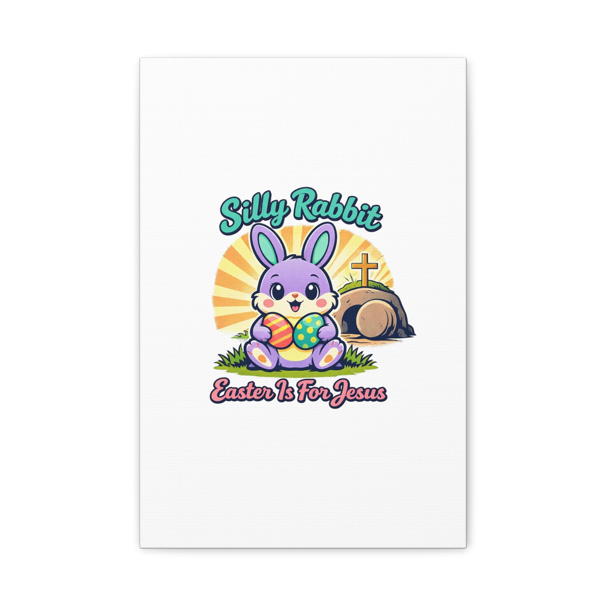 Easter Is For Jesus Bunny Canvas | Easter Christian, Faith-Based Pastel Retro
