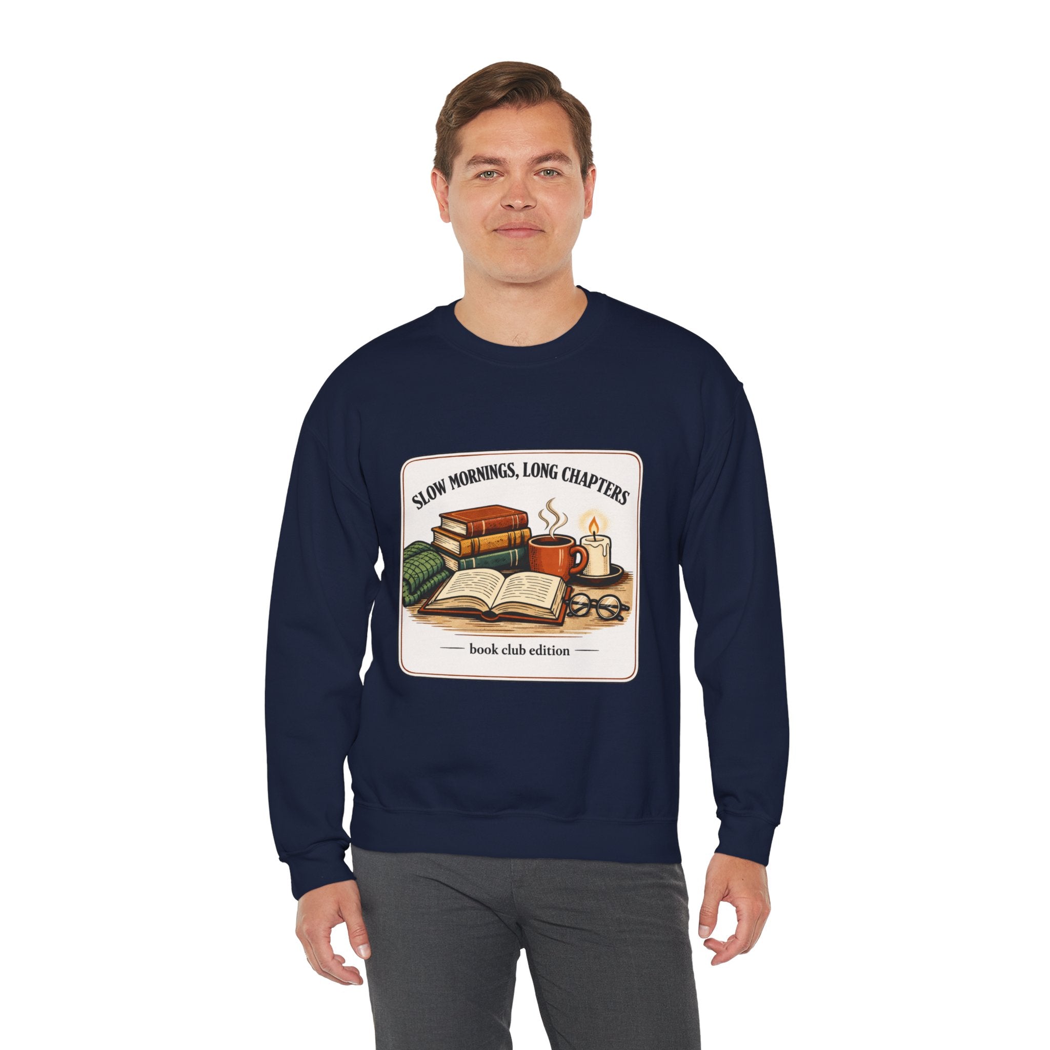 Slow Mornings, Long Chapters Sweatshirt | book lover, cozy reading