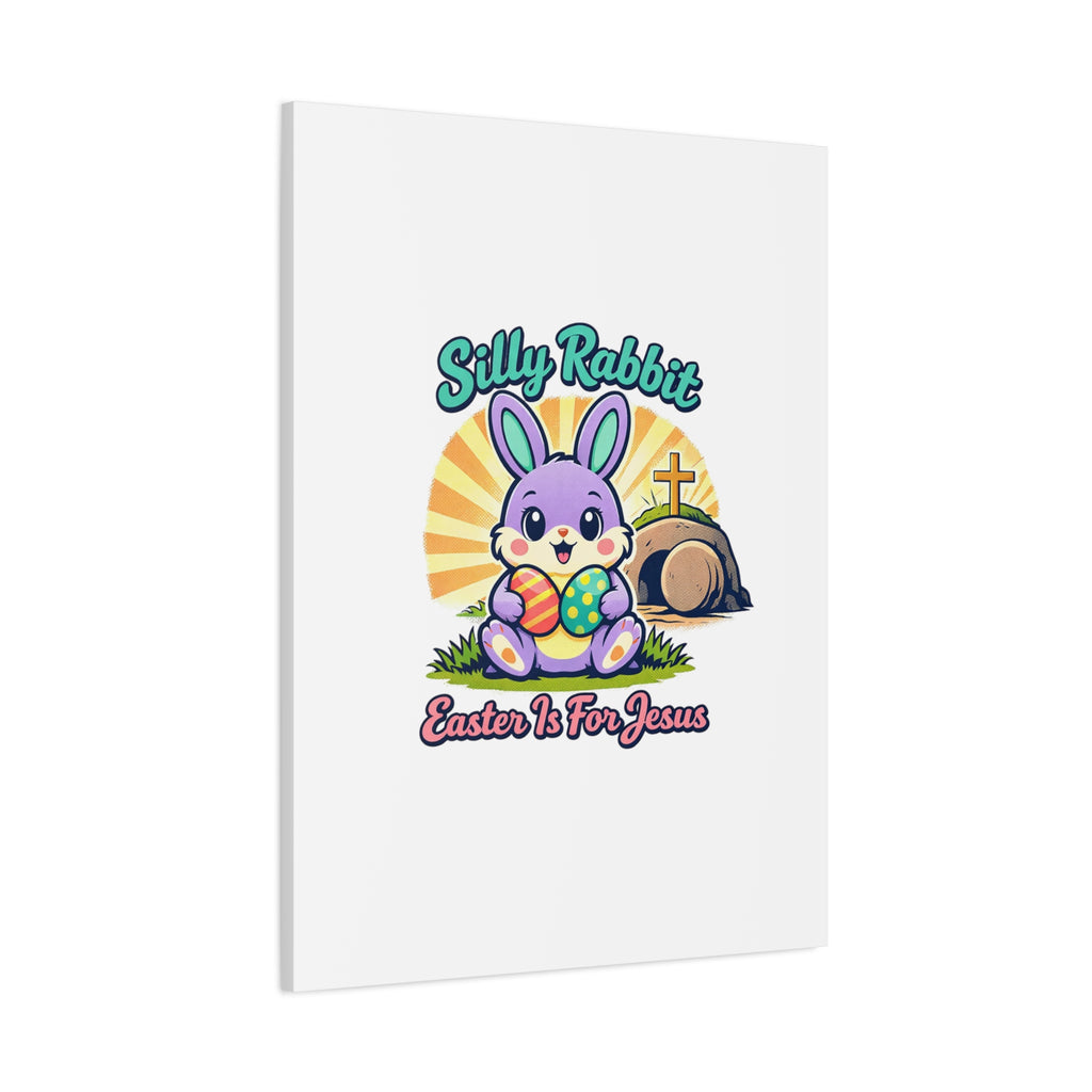 Easter Is For Jesus Bunny Canvas | Easter Christian, Faith-Based Pastel Retro