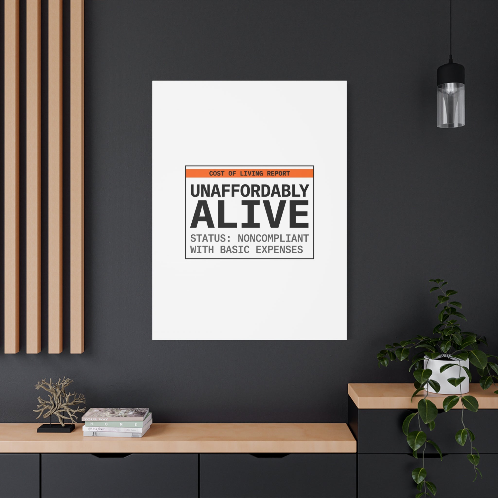 Unaffordably Alive Canvas | cost of living crisis, receipt aesthetic
