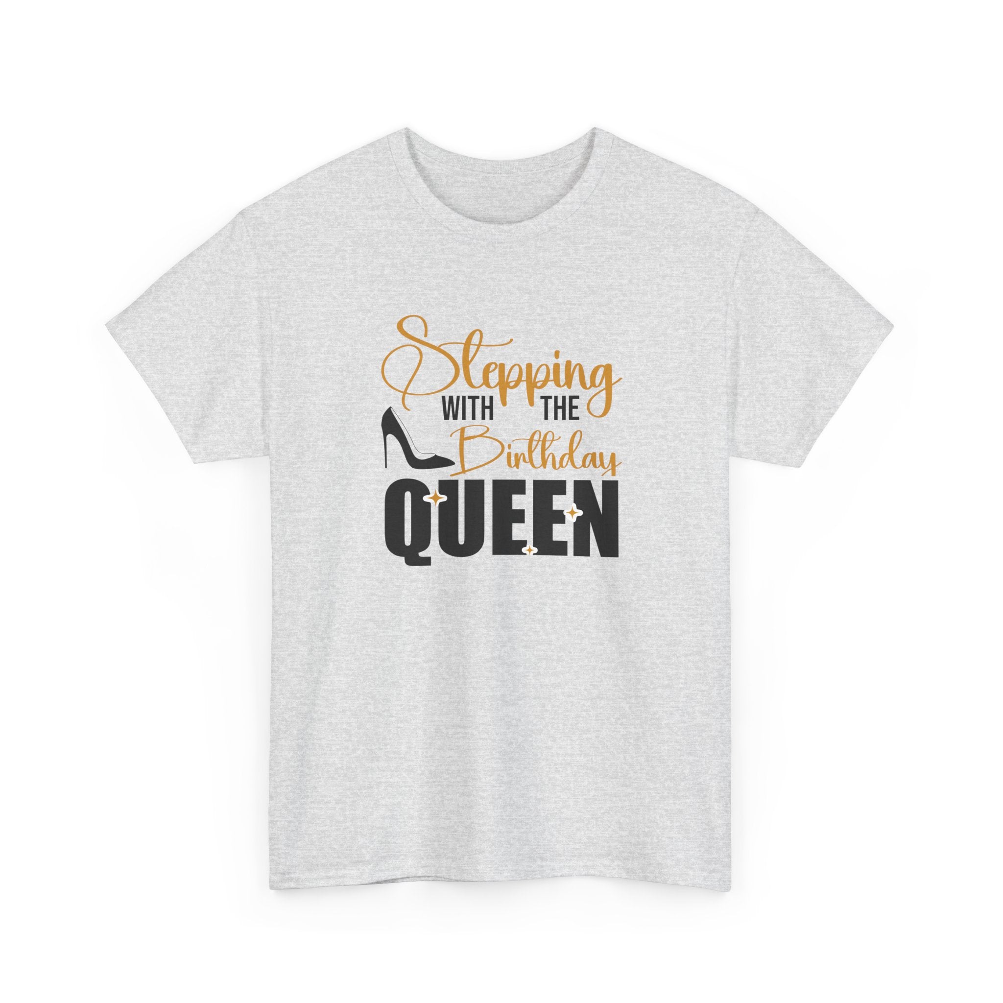 Birthday Queen T-Shirt — "Sleeping with the Birthday Queen" Graphic Tee