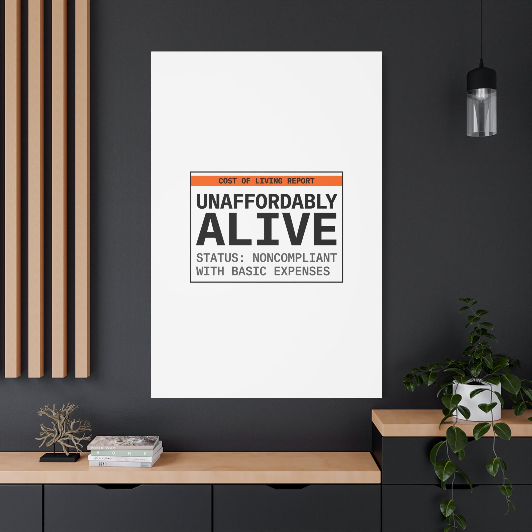 Unaffordably Alive Canvas | cost of living crisis, receipt aesthetic