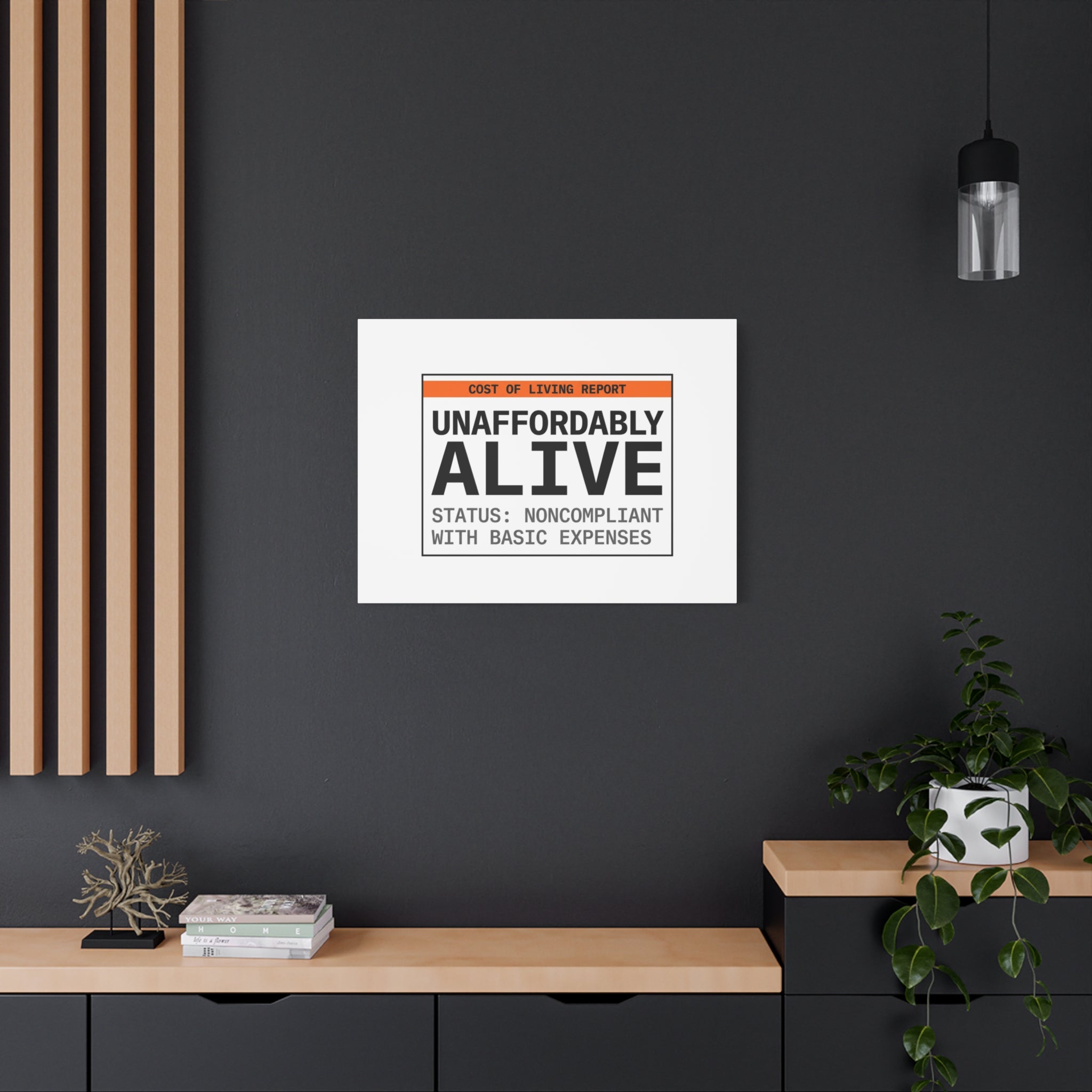 Unaffordably Alive Canvas | cost of living crisis, receipt aesthetic