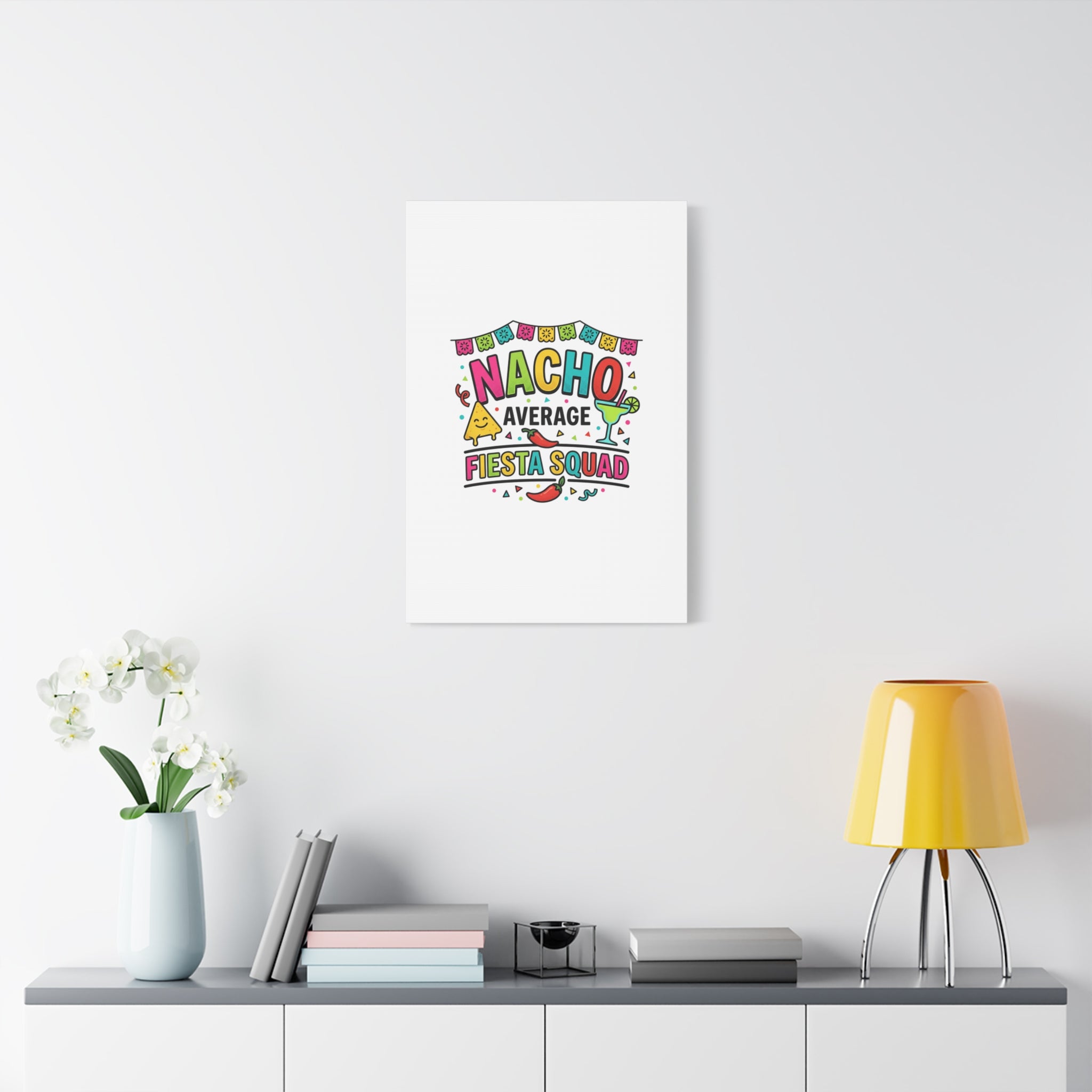 Nacho Average Fiesta Squad Canvas | Cinco de Mayo, Margarita Taco Art