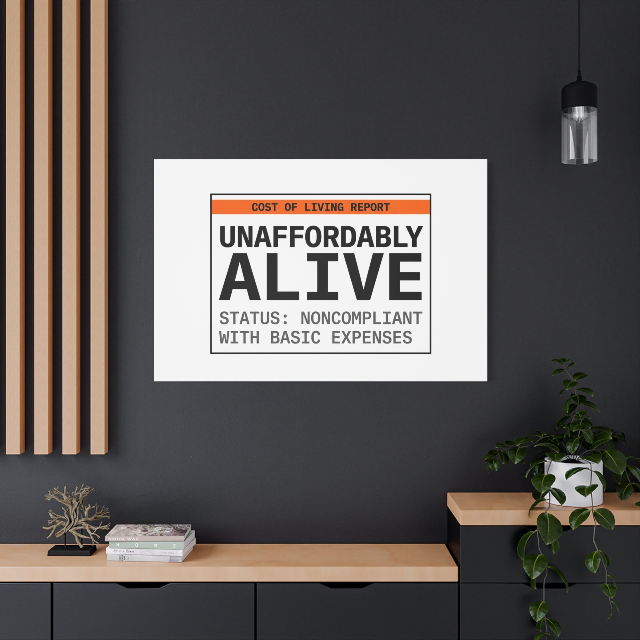 Unaffordably Alive Canvas | cost of living crisis, receipt aesthetic