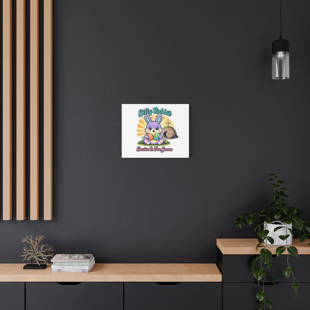 Easter Is For Jesus Bunny Canvas | Easter Christian, Faith-Based Pastel Retro