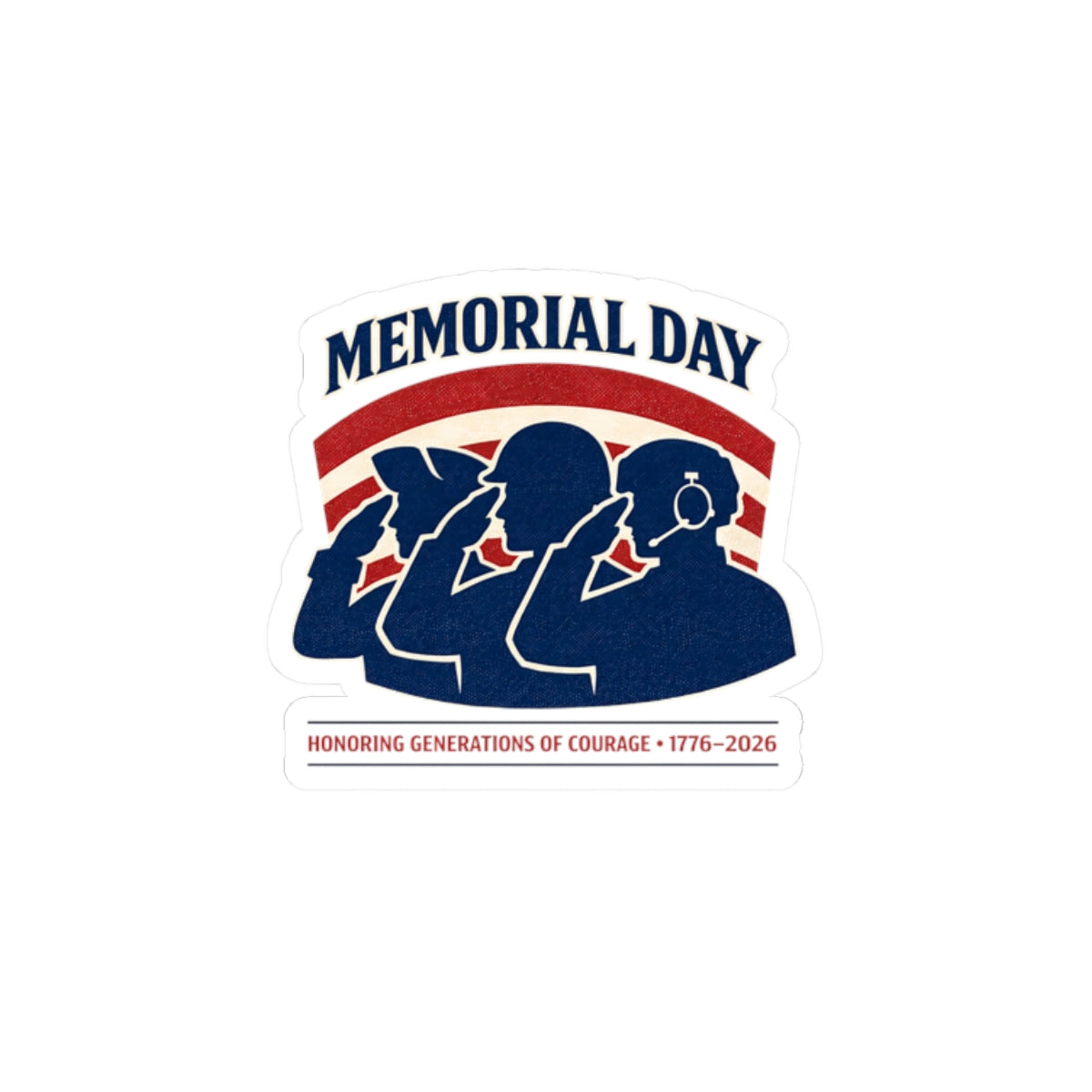 Memorial Day 1776–2026 Kiss-Cut Stickers | USA 250, vintage distressed patriotic