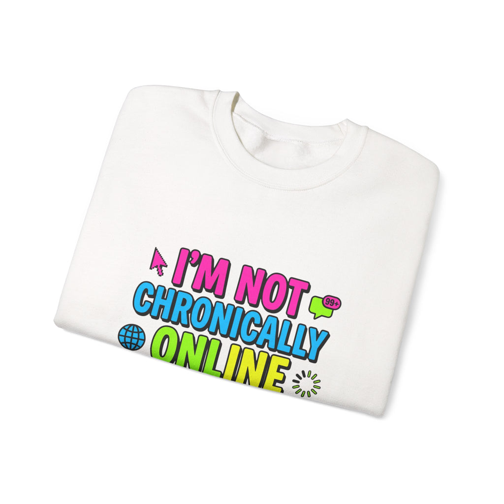 I’m Not Chronically Online I’m a Digital Historian Sweatshirt | meme shirt, cringe-core