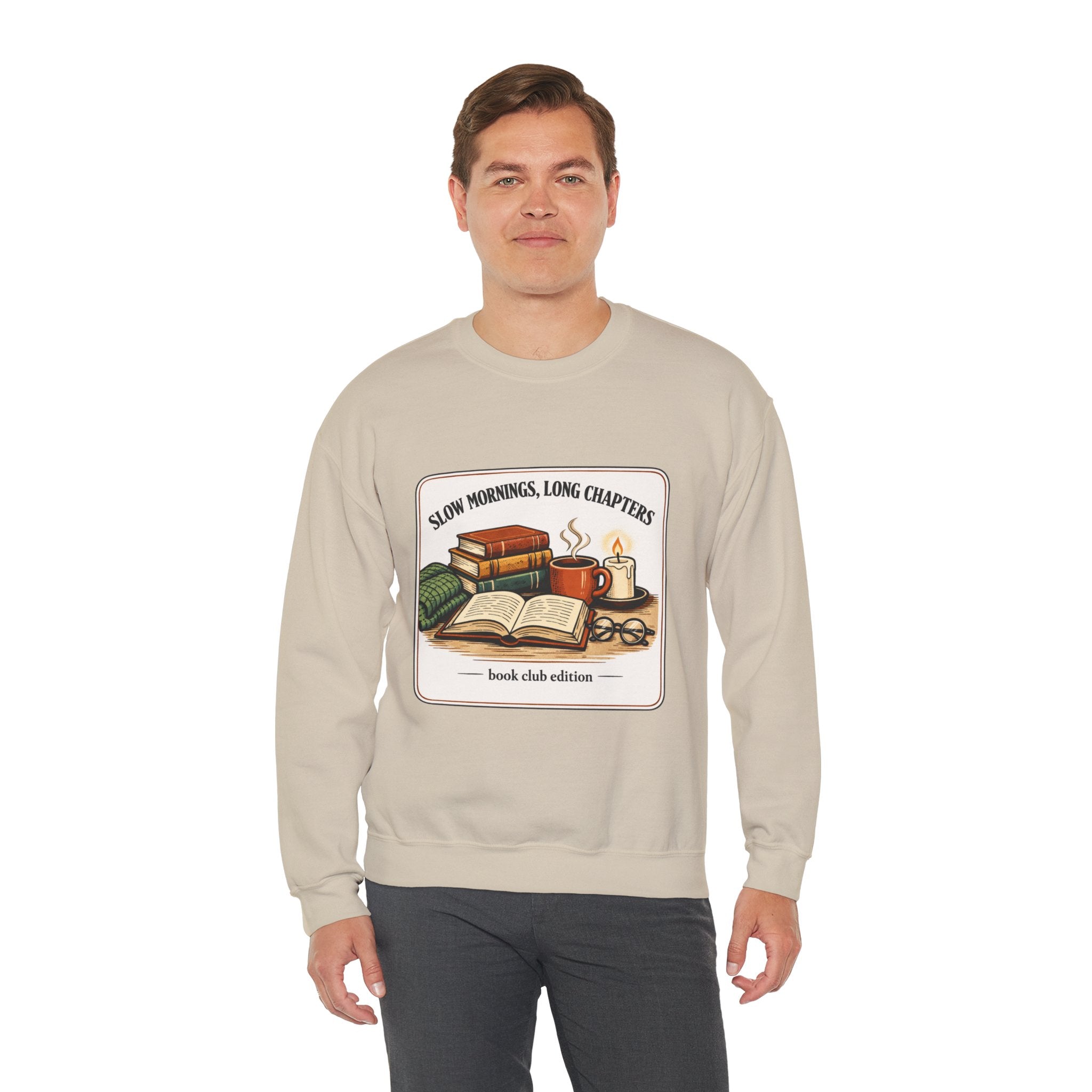 Slow Mornings, Long Chapters Sweatshirt | book lover, cozy reading