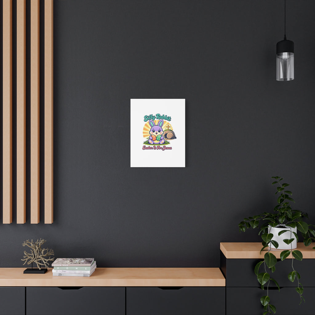 Easter Is For Jesus Bunny Canvas | Easter Christian, Faith-Based Pastel Retro
