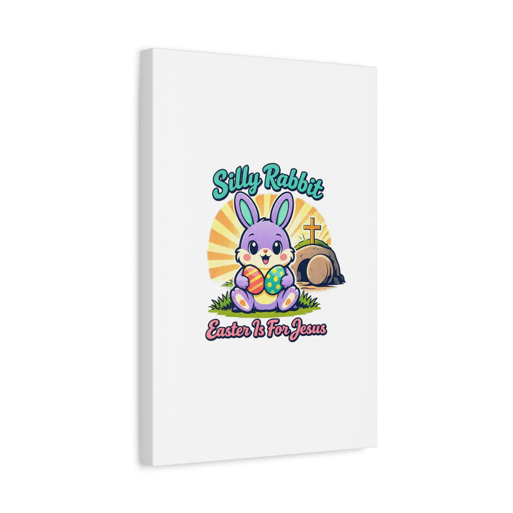 Easter Is For Jesus Bunny Canvas | Easter Christian, Faith-Based Pastel Retro