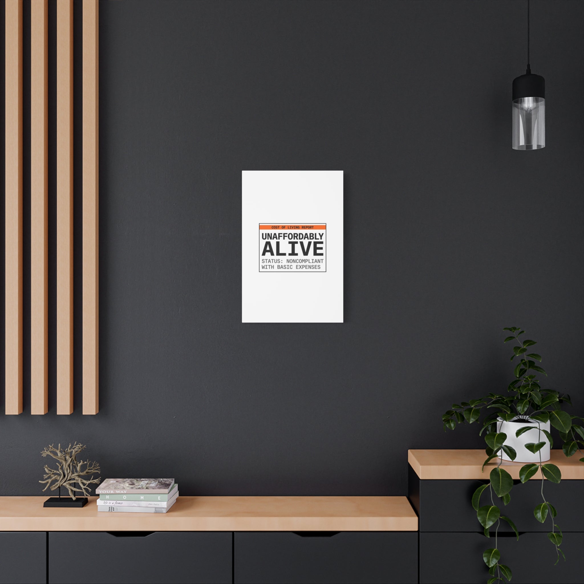 Unaffordably Alive Canvas | cost of living crisis, receipt aesthetic