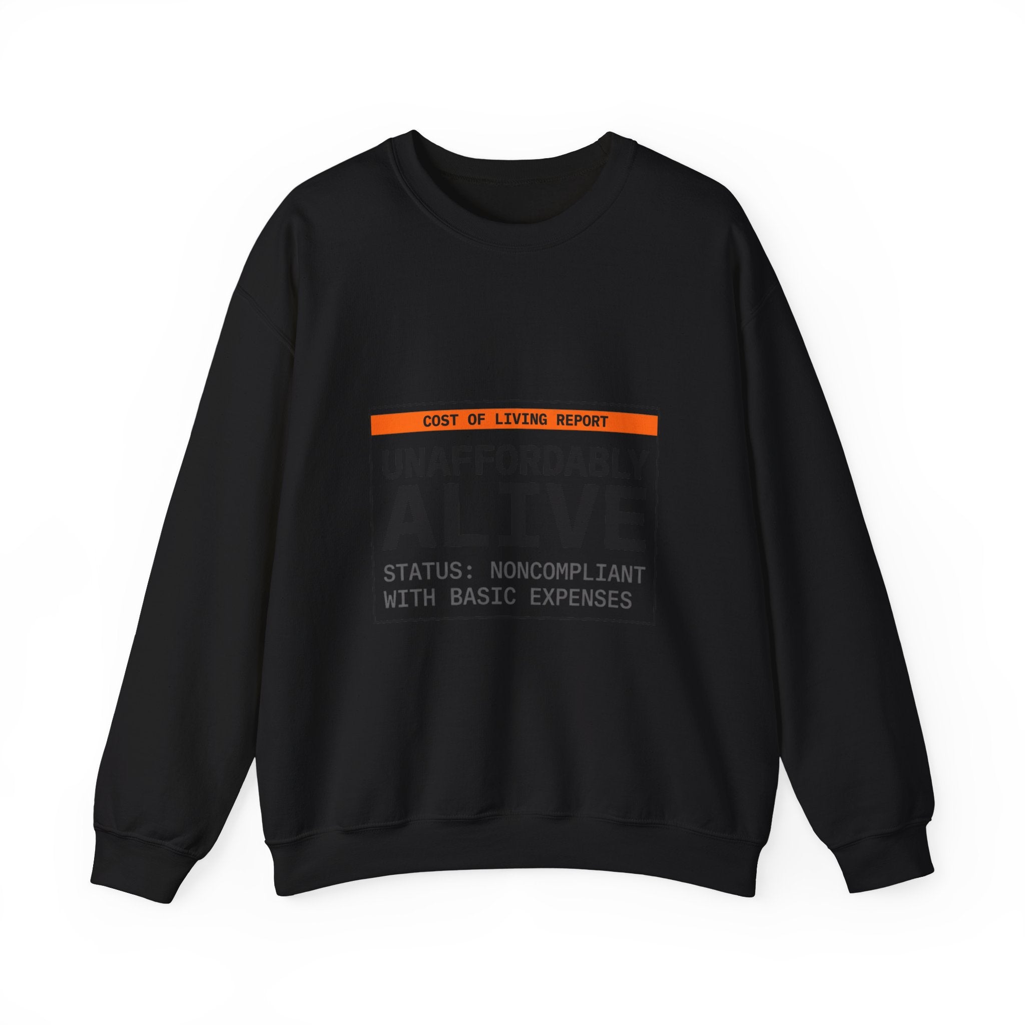 Unaffordably Alive Crewneck Sweatshirt | cost of living crisis, receipt aesthetic
