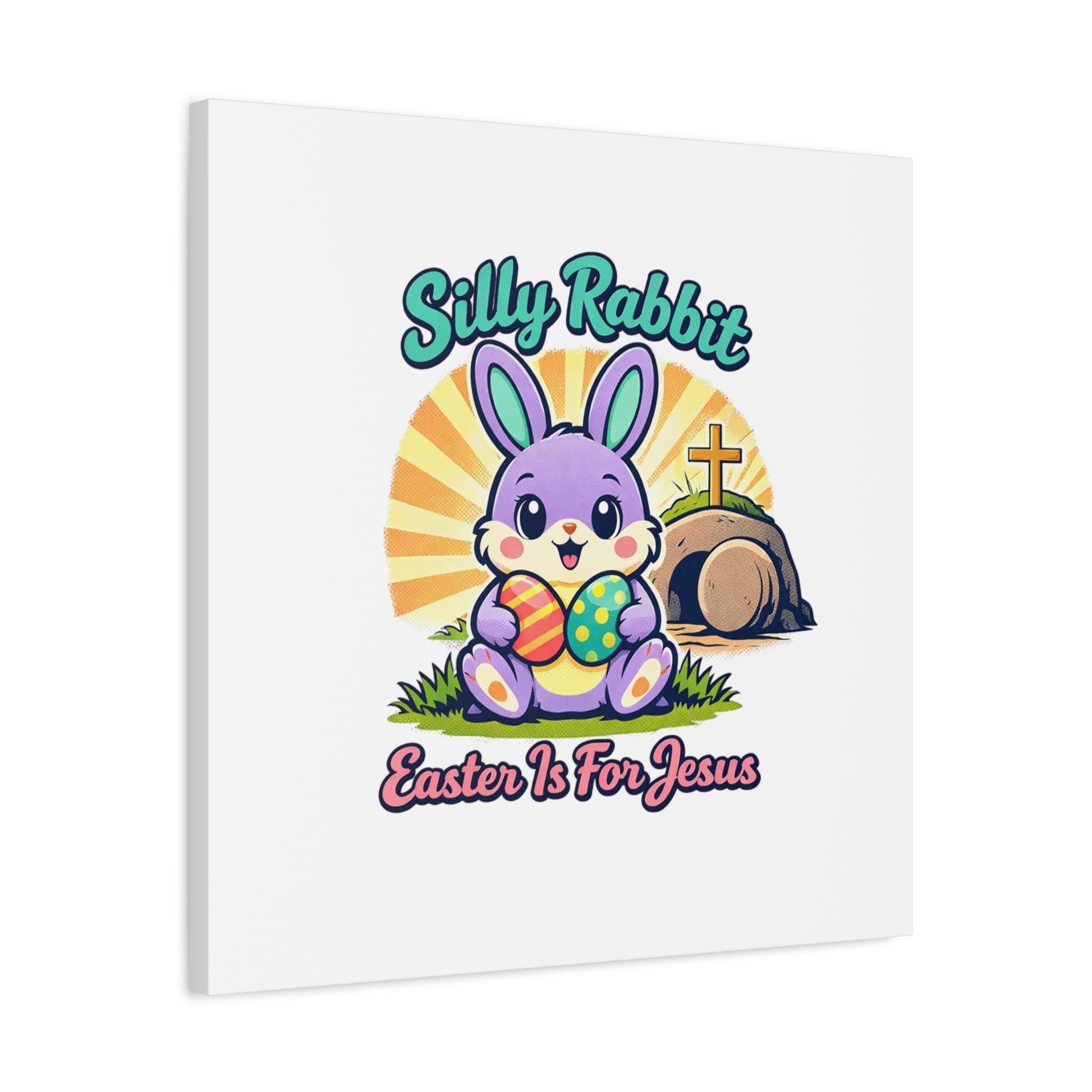 Easter Is For Jesus Bunny Canvas | Easter Christian, Faith-Based Pastel Retro