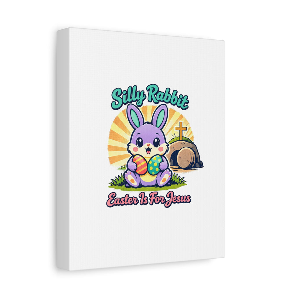 Easter Is For Jesus Bunny Canvas | Easter Christian, Faith-Based Pastel Retro