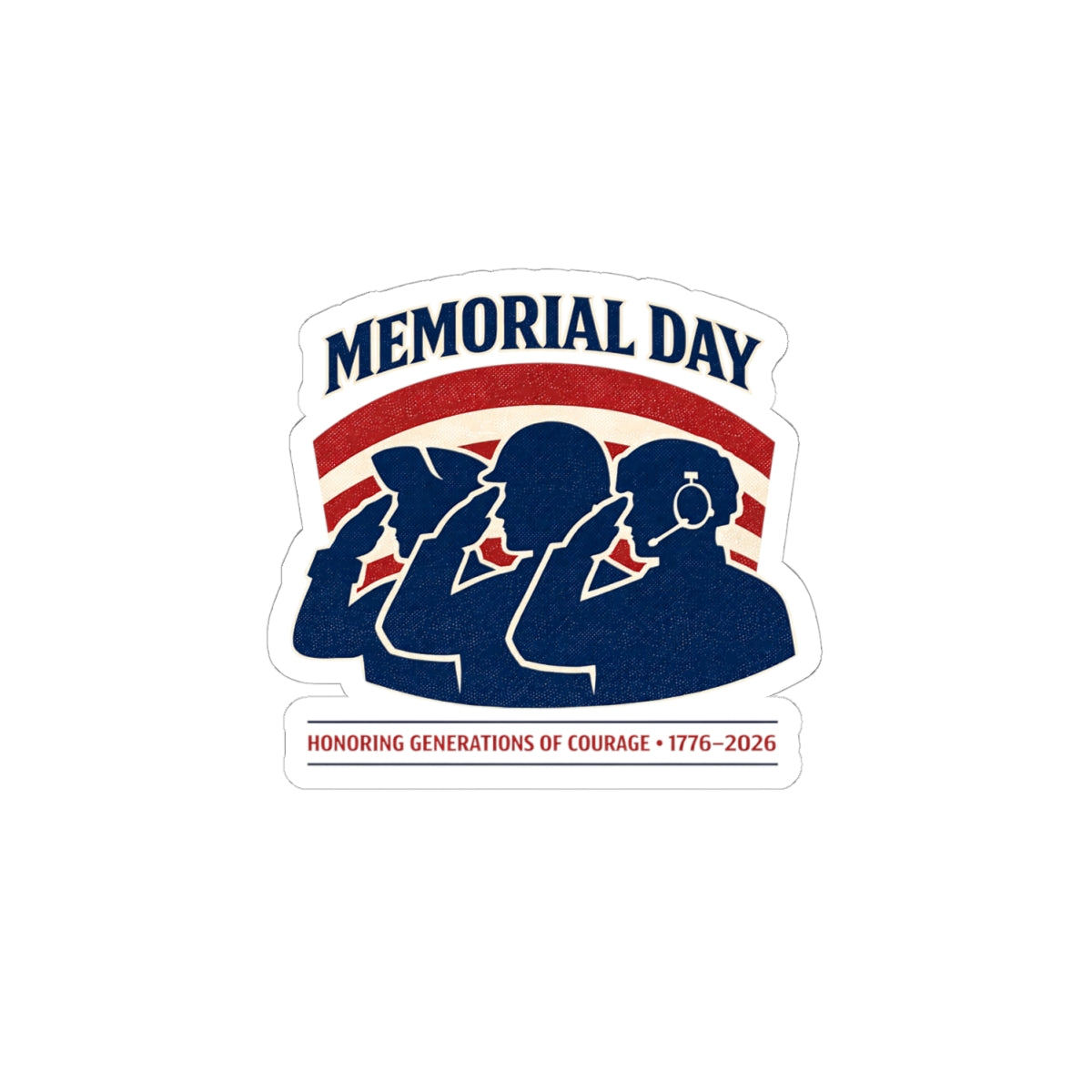 Memorial Day 1776–2026 Kiss-Cut Stickers | USA 250, vintage distressed patriotic