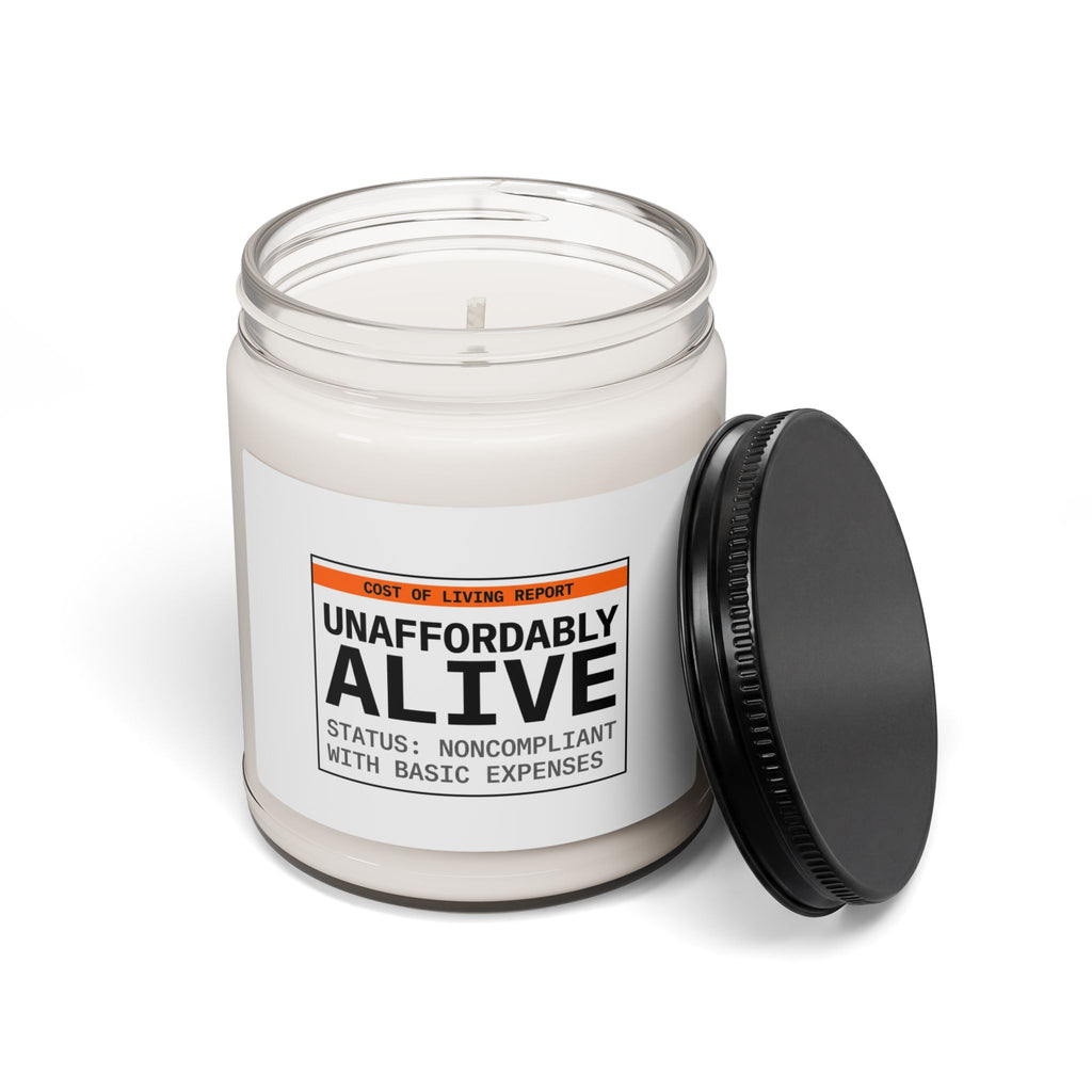 Unaffordably Alive Candle, cost of living crisis, budget humor soy candle