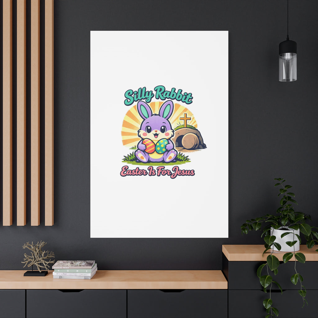 Easter Is For Jesus Bunny Canvas | Easter Christian, Faith-Based Pastel Retro