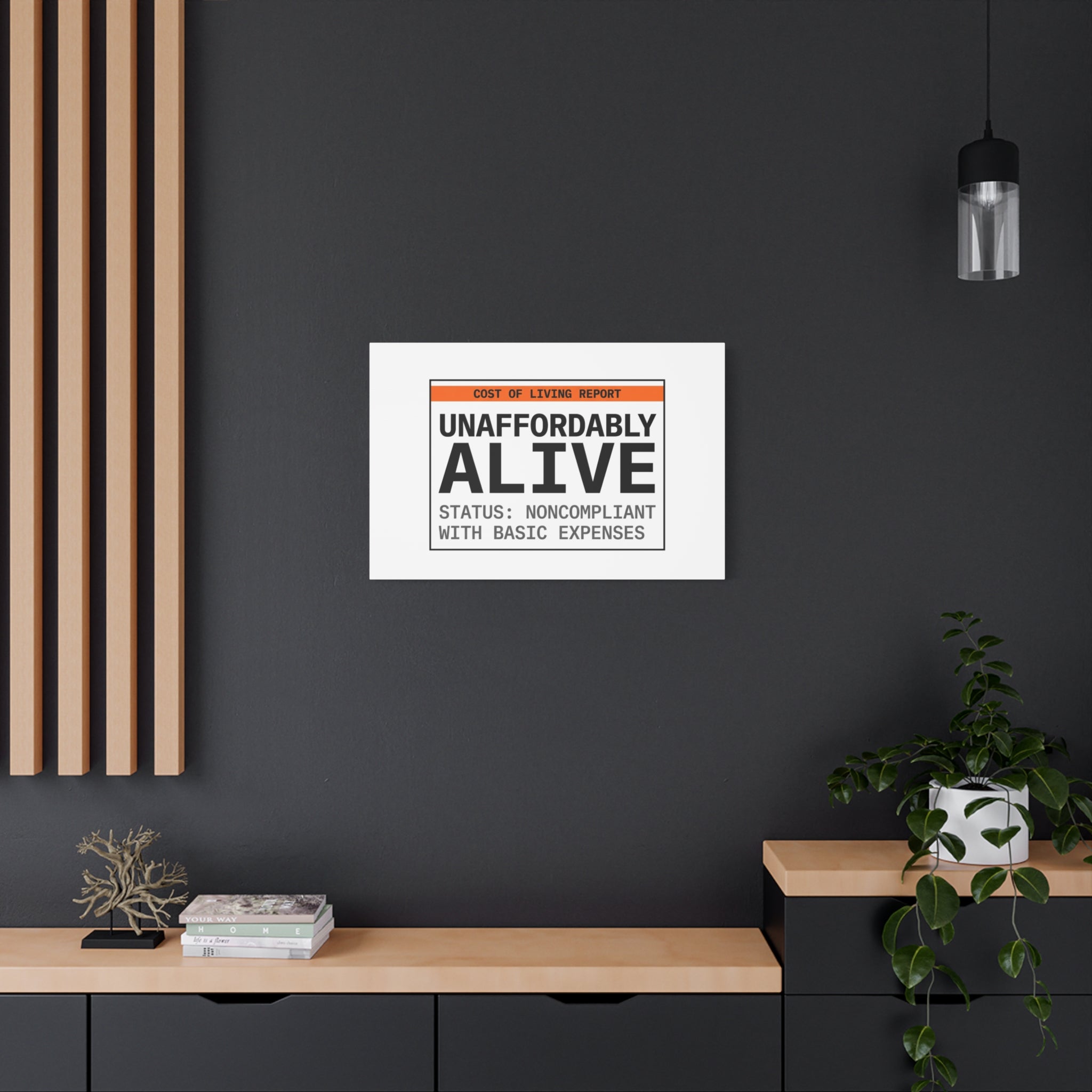 Unaffordably Alive Canvas | cost of living crisis, receipt aesthetic