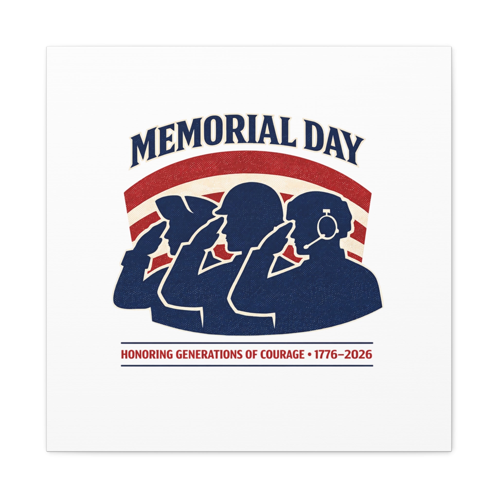 Memorial Day 1776–2026 Canvas | USA 250, patriotic vintage distressed