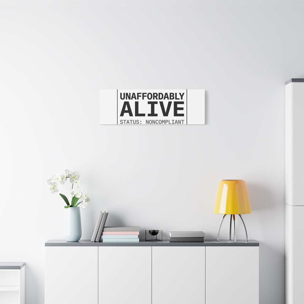 Unaffordably Alive Canvas | cost of living crisis, receipt aesthetic