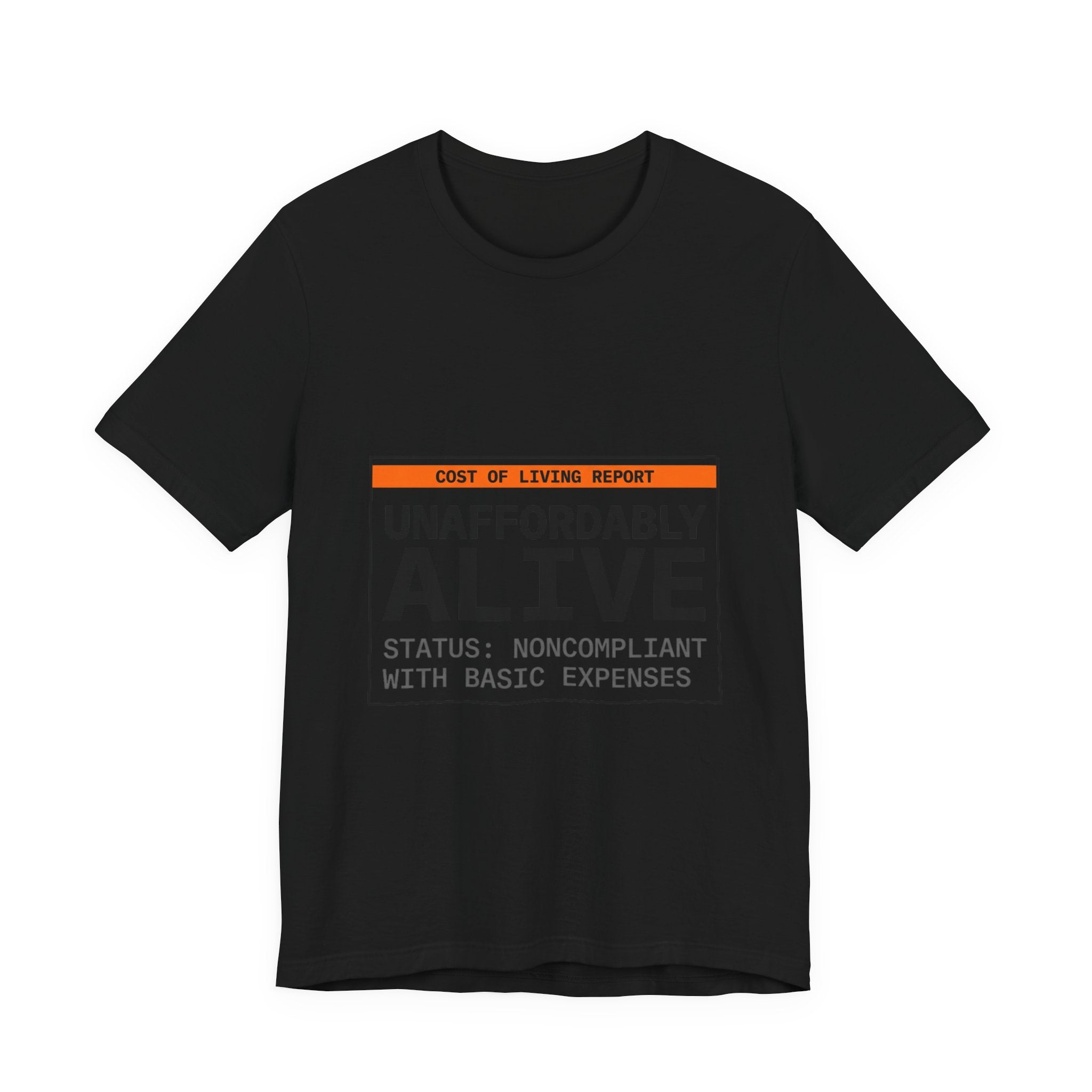Unaffordably Alive Tee | cost of living crisis, receipt aesthetic