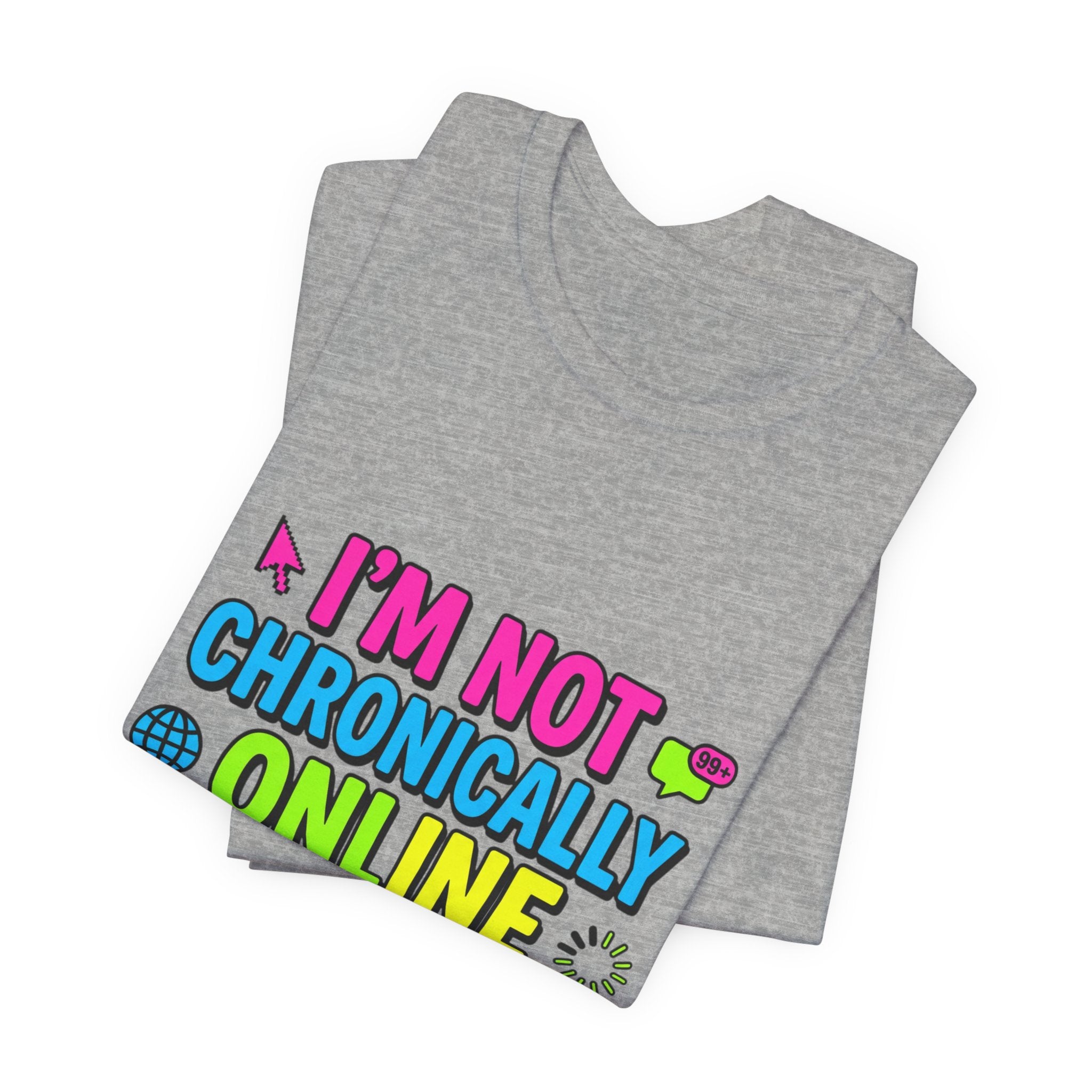I'm Not Chronically Online I'm a Digital Historian T-Shirt | meme shirt, ironic tee