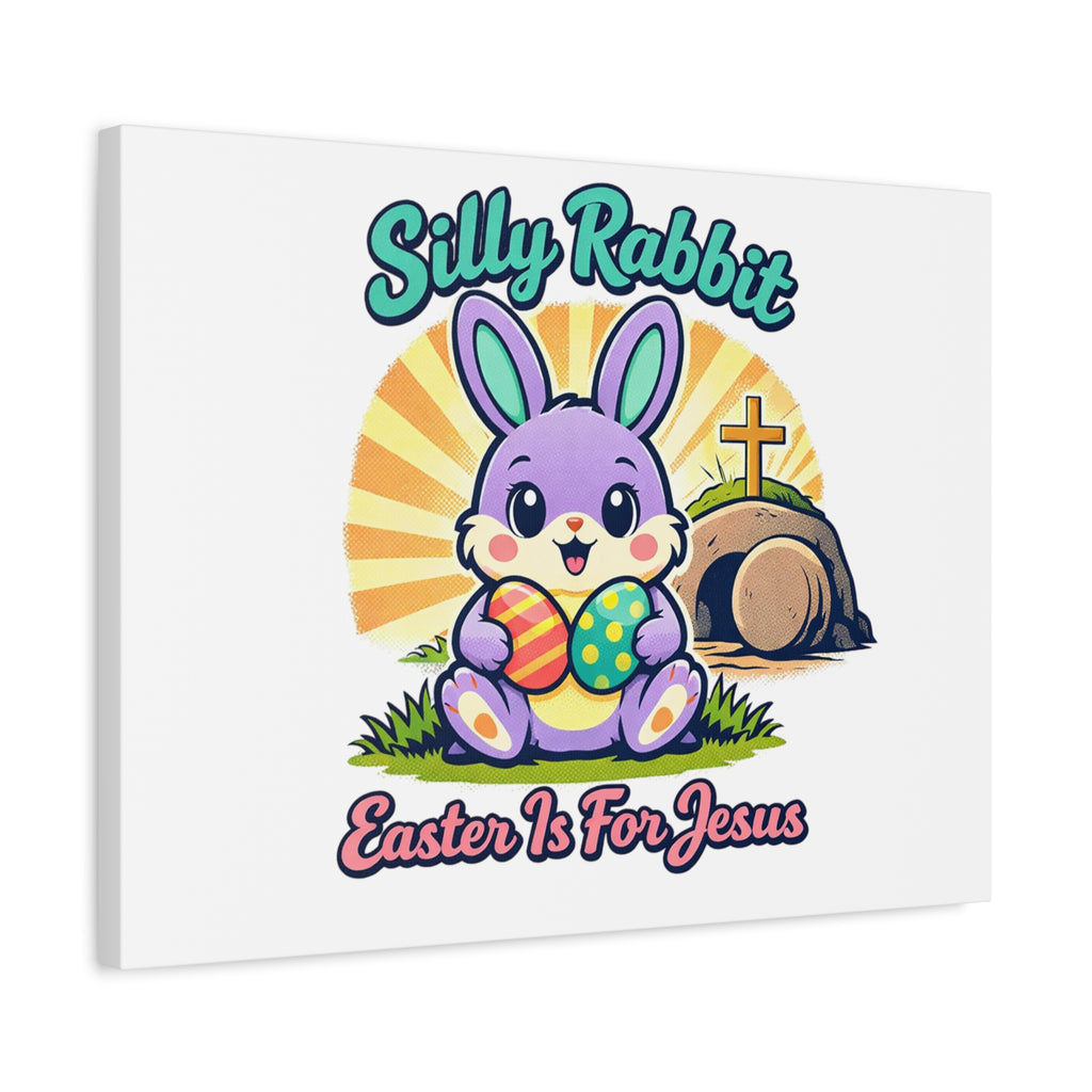 Easter Is For Jesus Bunny Canvas | Easter Christian, Faith-Based Pastel Retro