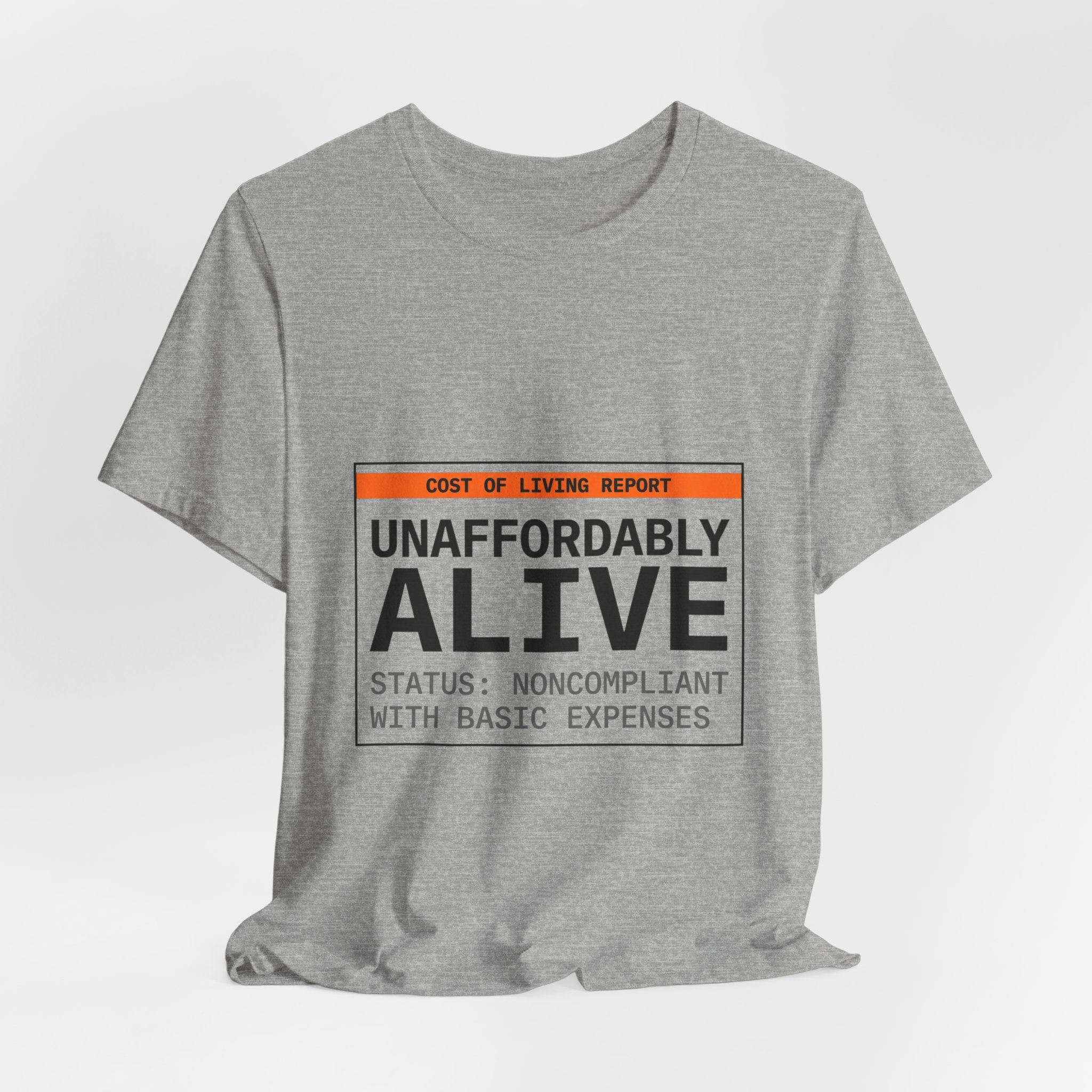 Unaffordably Alive Tee | cost of living crisis, receipt aesthetic