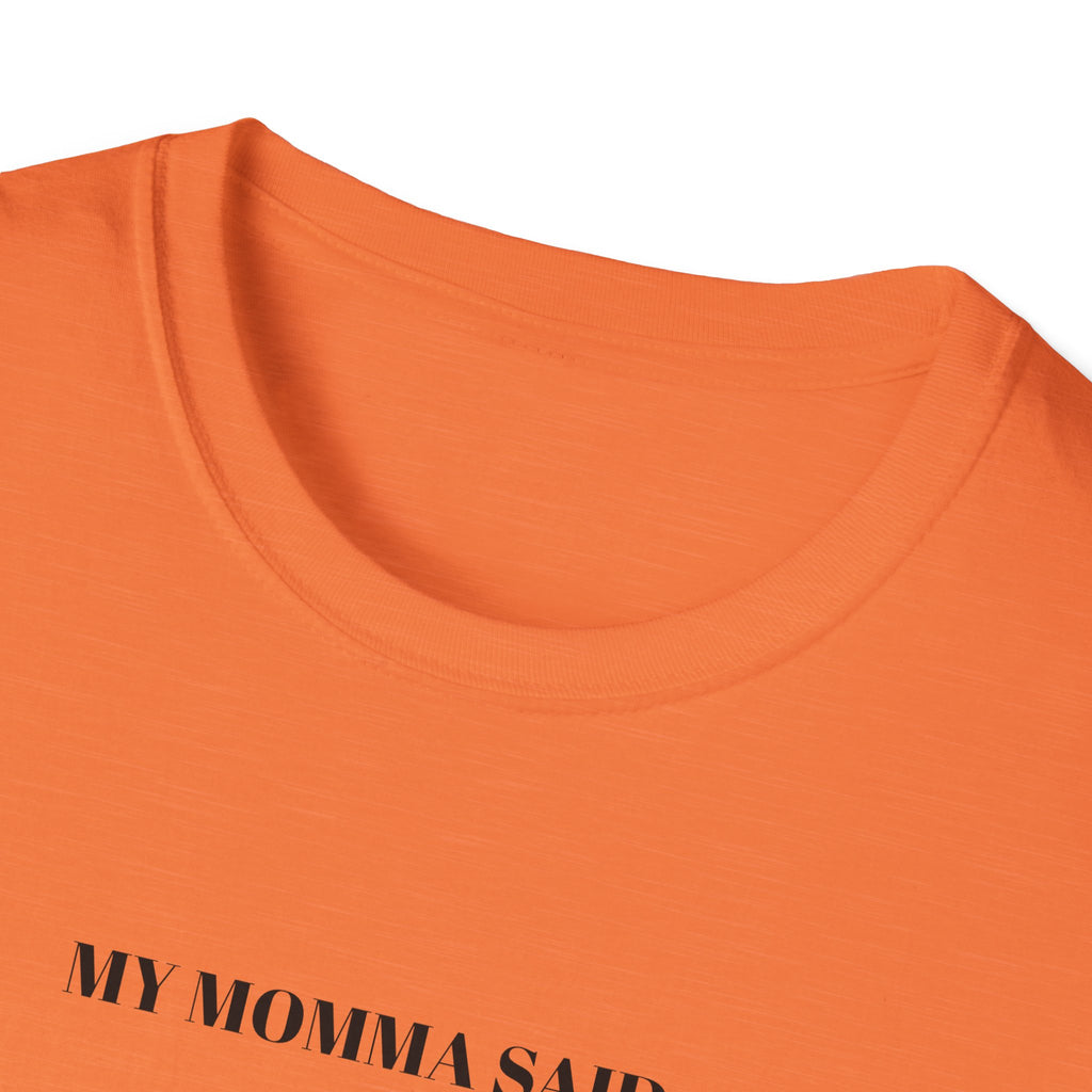 Motivational Unisex T-Shirt - YOU AIN'T SEEN NOTHING YET JUST KEEP ON LIVING