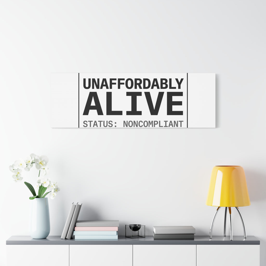 Unaffordably Alive Canvas | cost of living crisis, receipt aesthetic