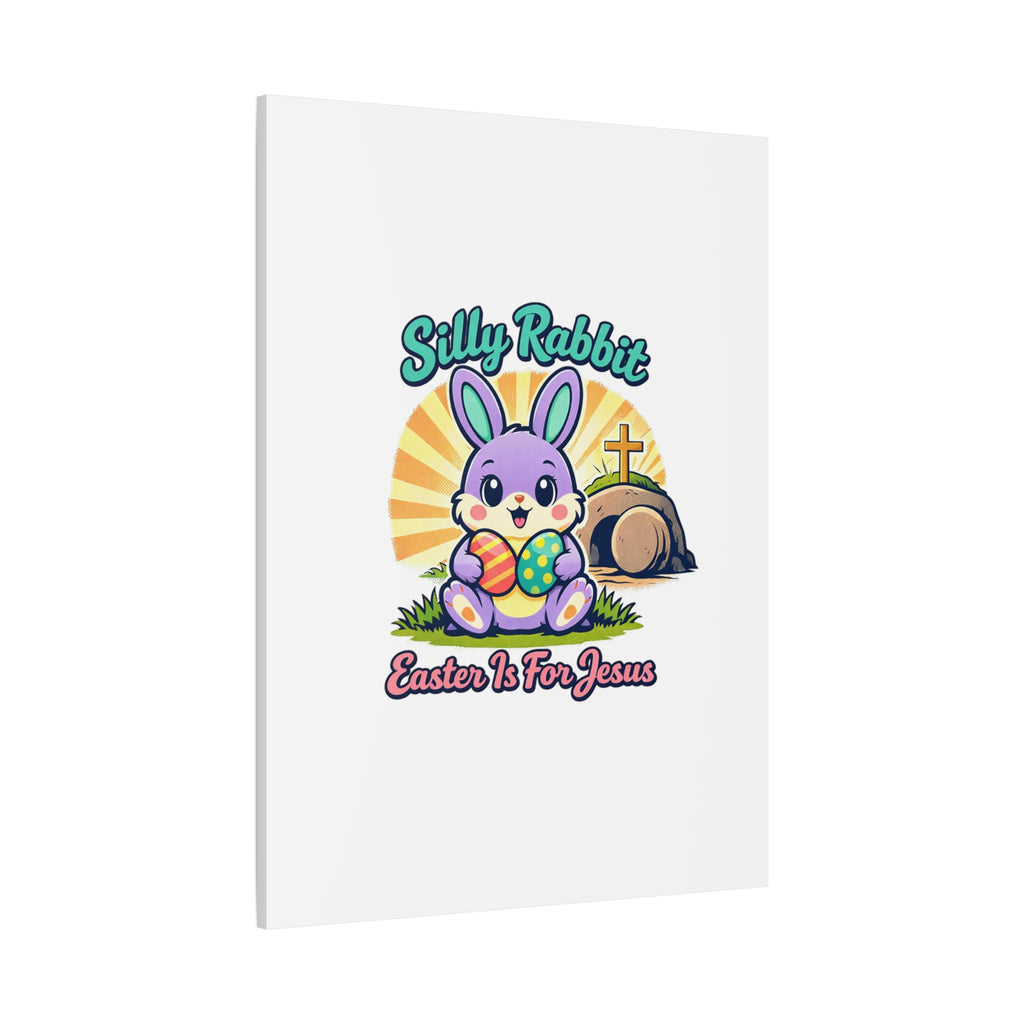 Easter Is For Jesus Bunny Canvas | Easter Christian, Faith-Based Pastel Retro