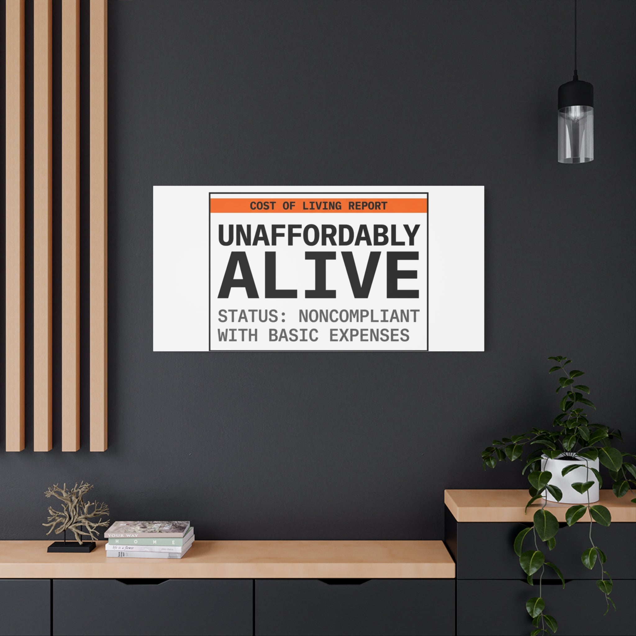 Unaffordably Alive Canvas | cost of living crisis, receipt aesthetic