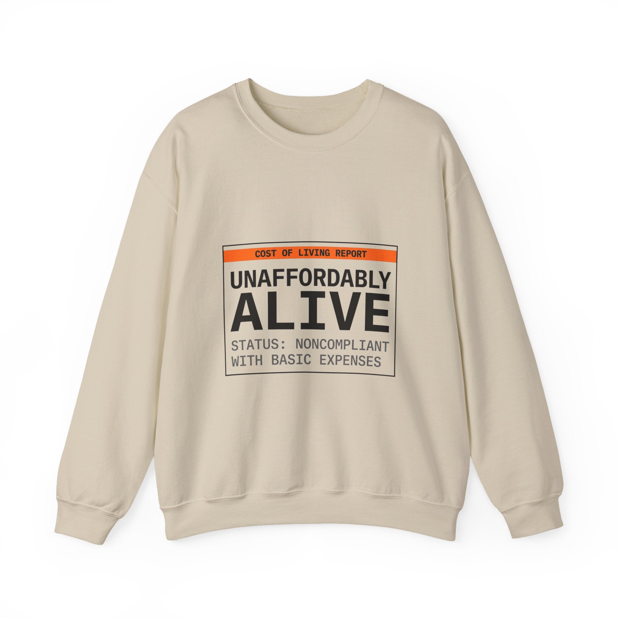 Unaffordably Alive Crewneck Sweatshirt | cost of living crisis, receipt aesthetic