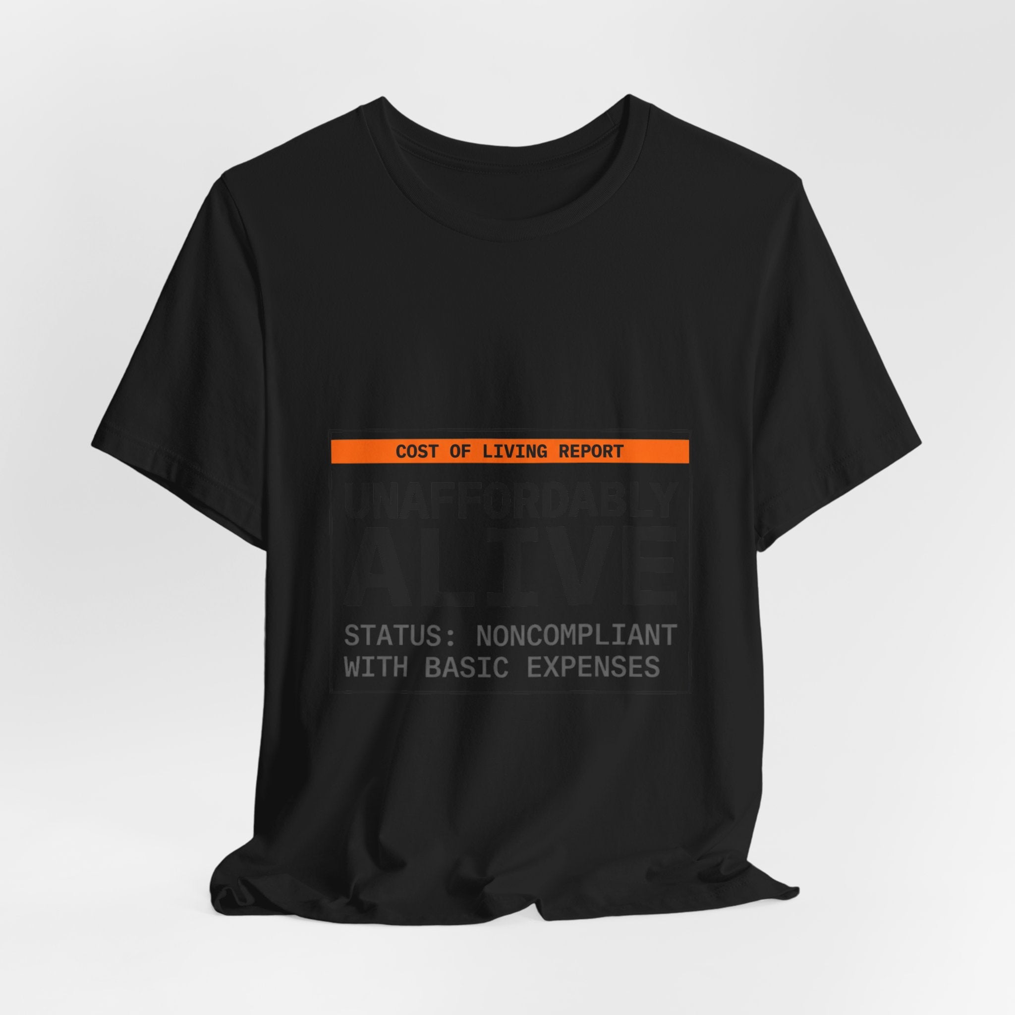Unaffordably Alive Tee | cost of living crisis, receipt aesthetic