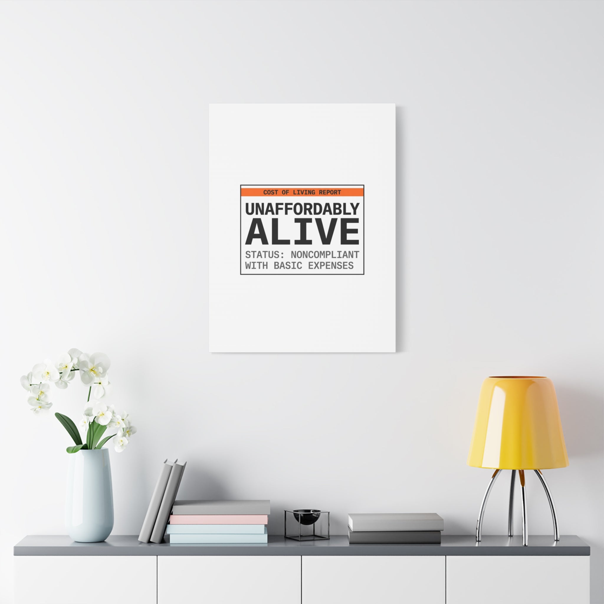 Unaffordably Alive Canvas | cost of living crisis, receipt aesthetic