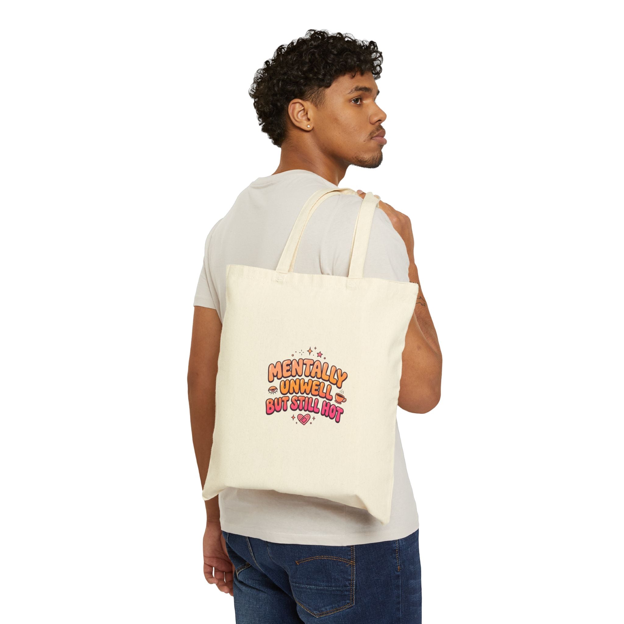 Mentally Unwell But Still Hot Tote, mental health humor, retro wavy text