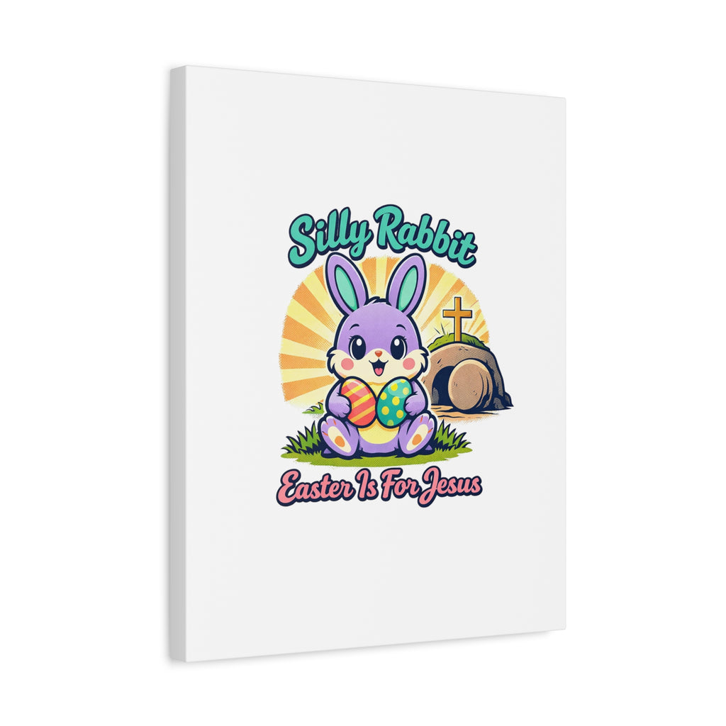 Easter Is For Jesus Bunny Canvas | Easter Christian, Faith-Based Pastel Retro